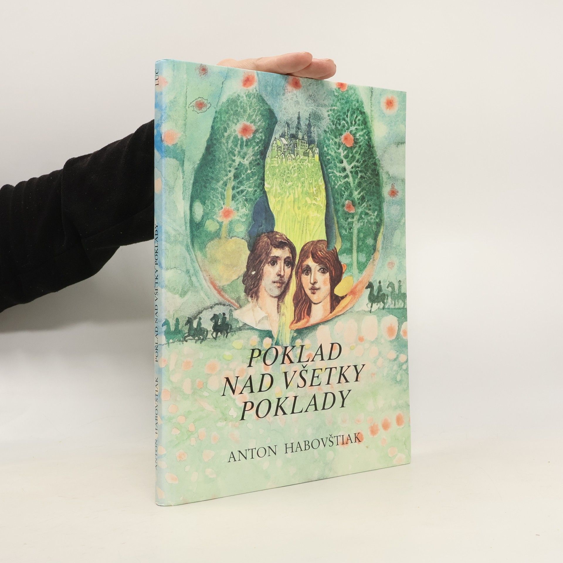 Anton Habovštiak Poklad nad všetky poklady