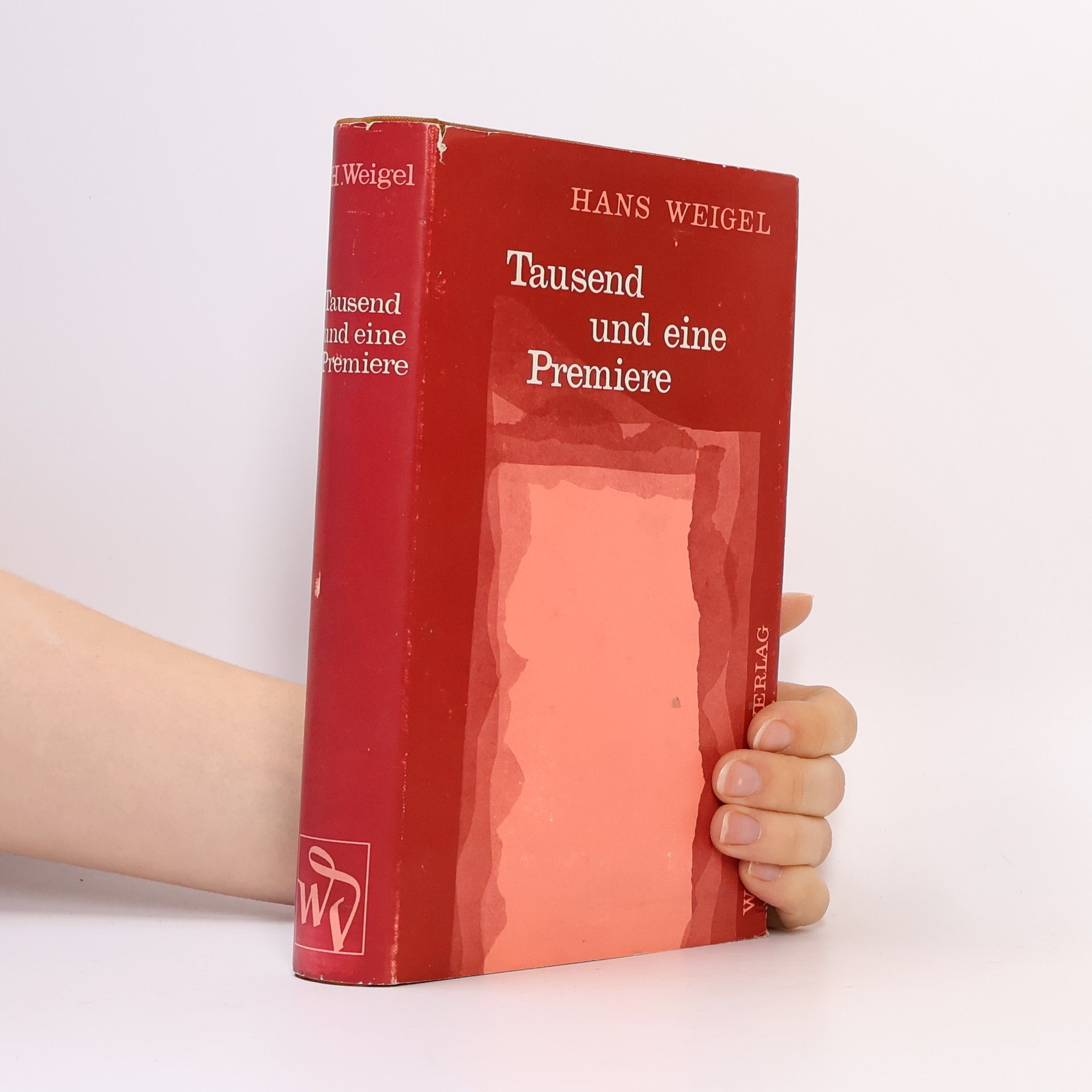 Hans Weigel Tausendundeine Premiere