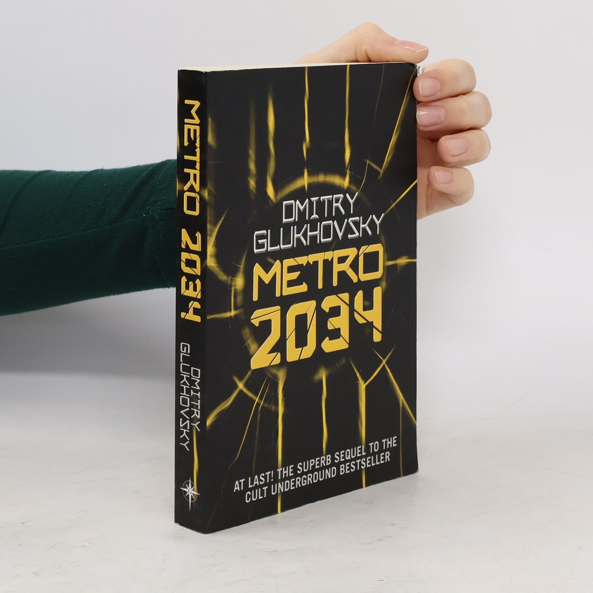 Dmitri Alexejewitsch Gluchowski Metro 2034