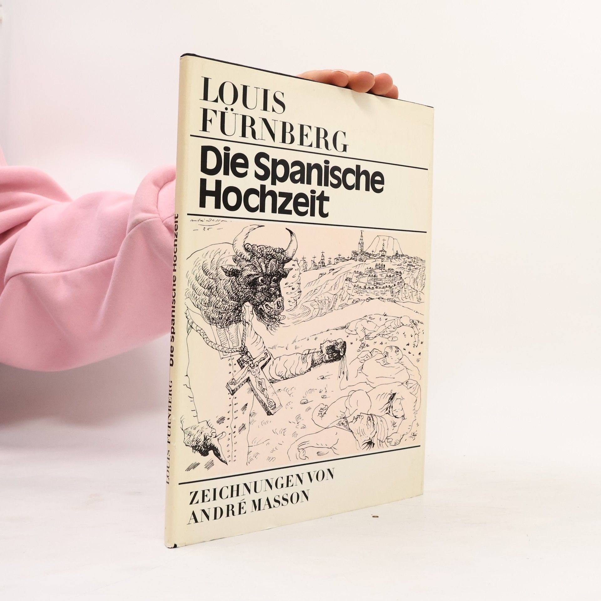 Louis Fürnberg Die spanische Hochzeit