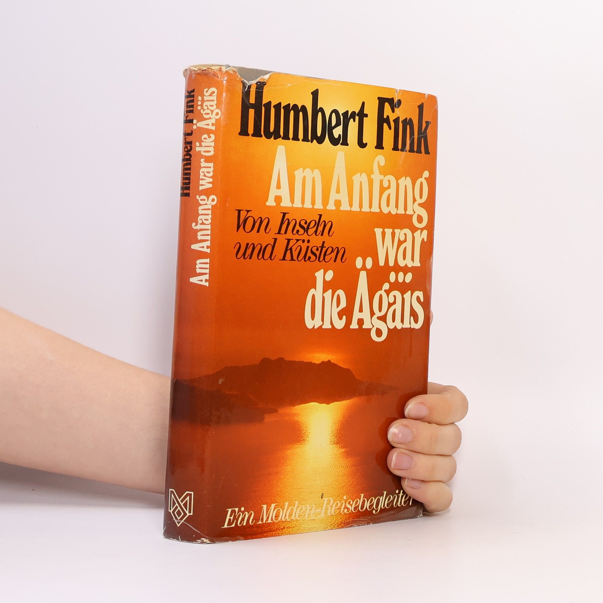 Humbert Fink Am Anfang war die Ägäis