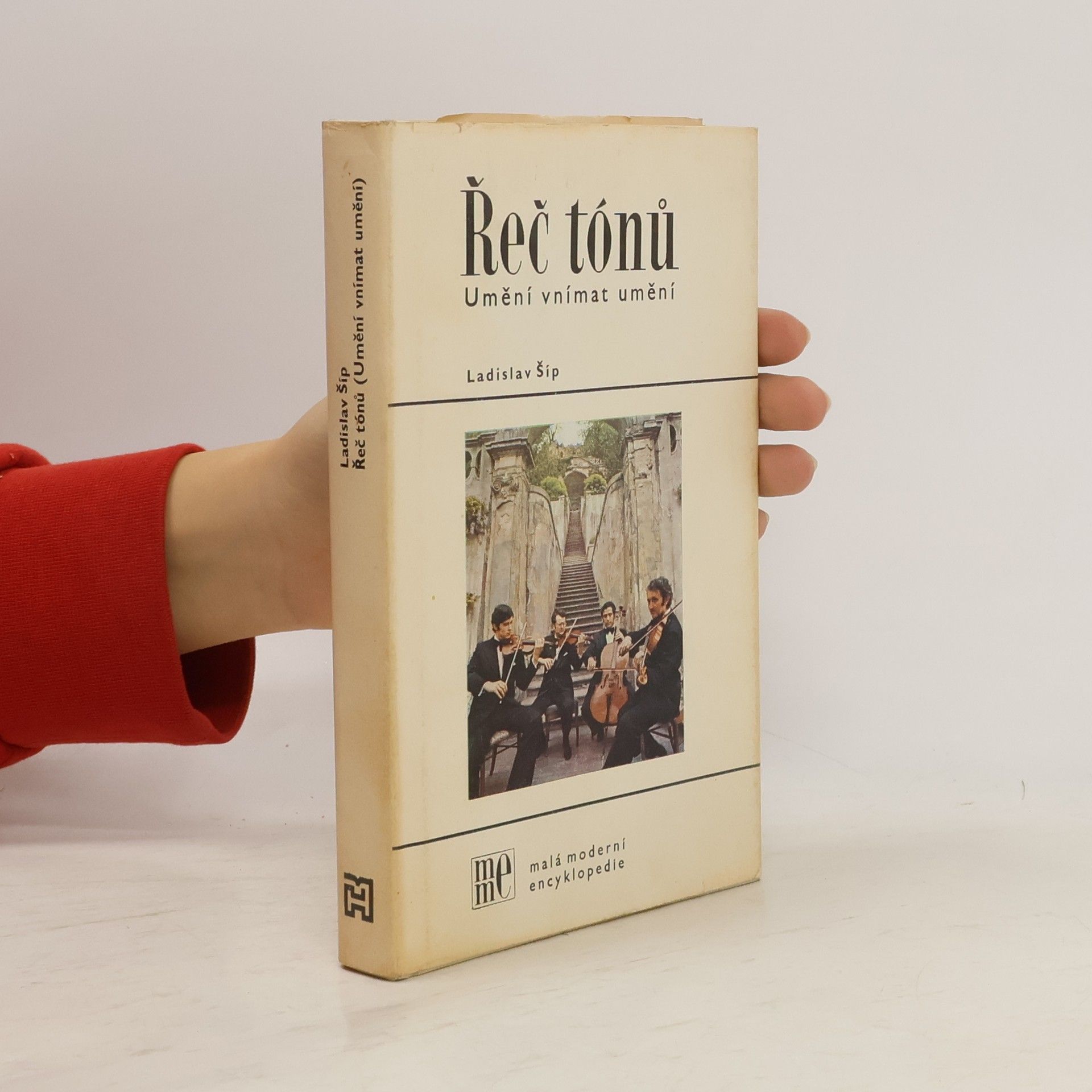 Ladislav Šíp Řeč tónů. Umění vnímat umění