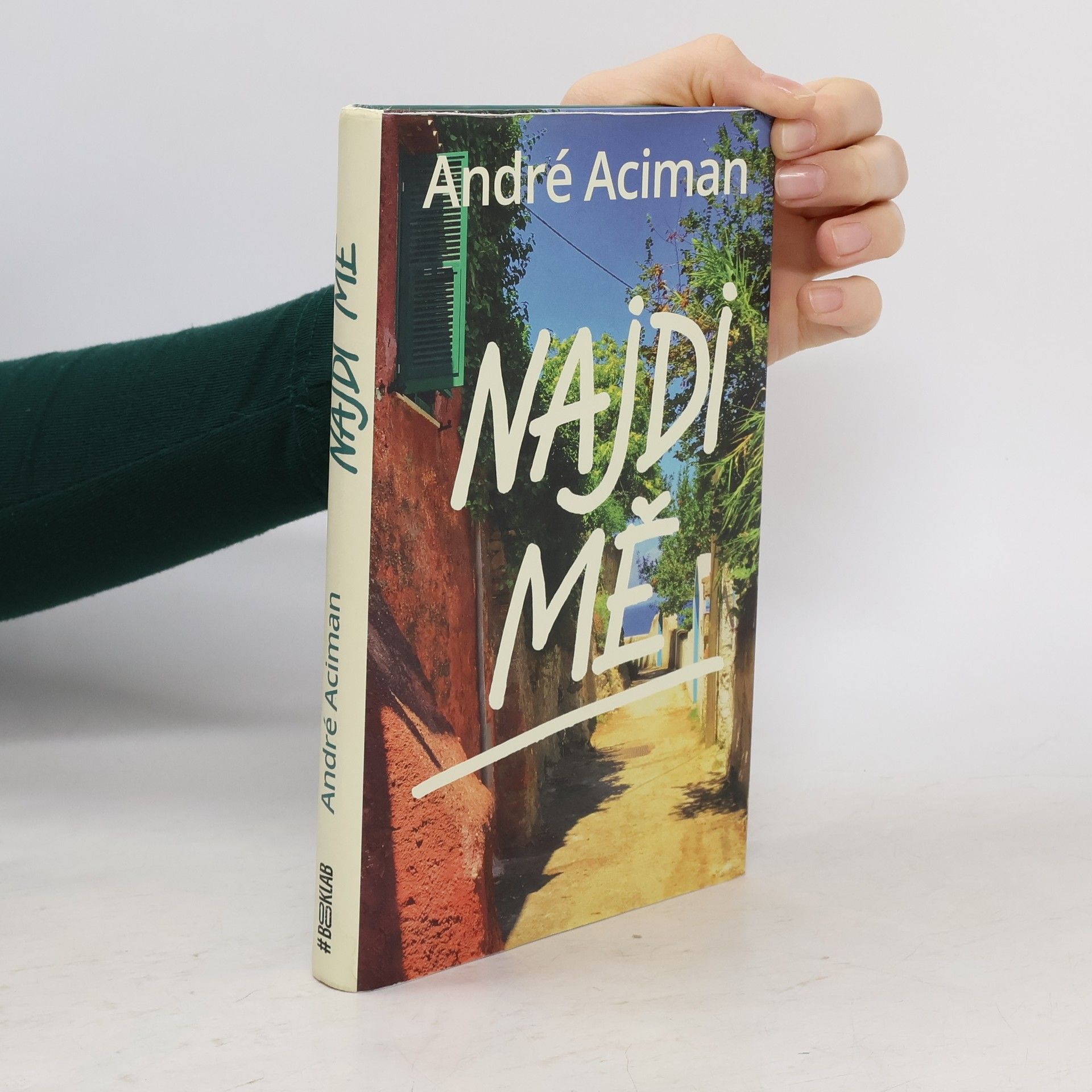 André Aciman Najdi mě