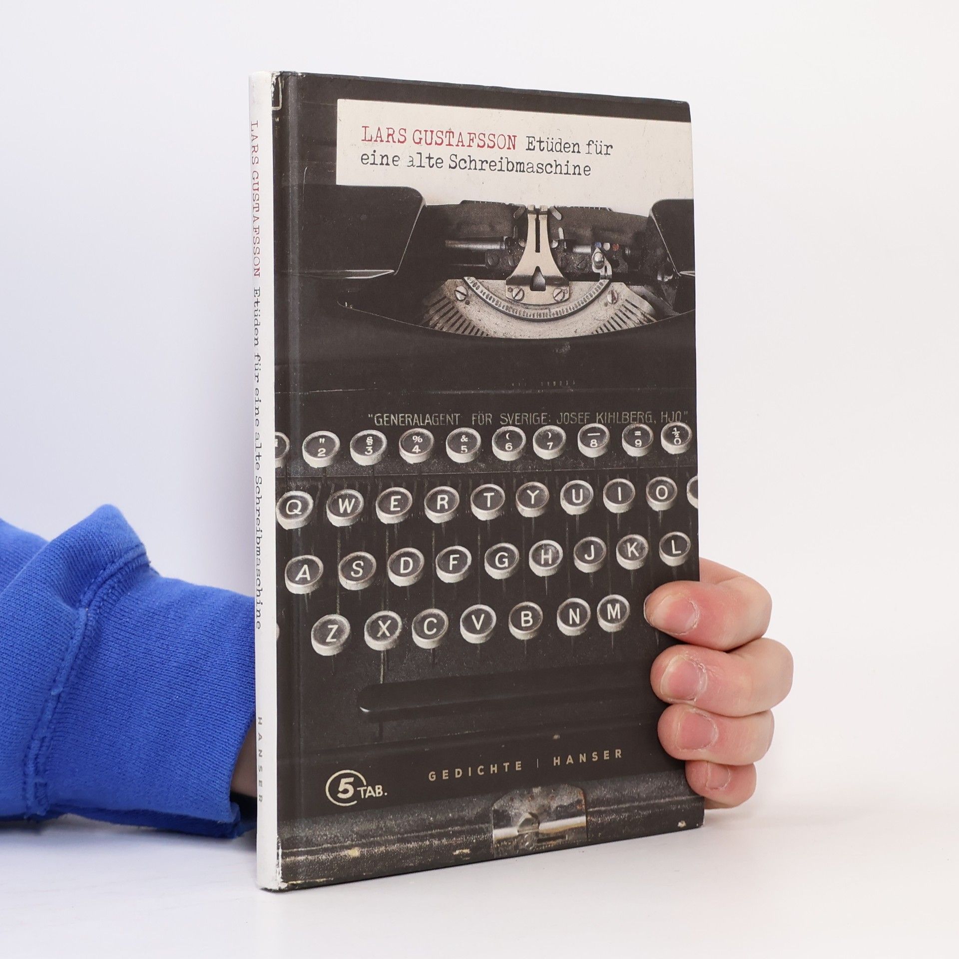 Lars Gustafsson Etüden für eine alte Schreibmaschine