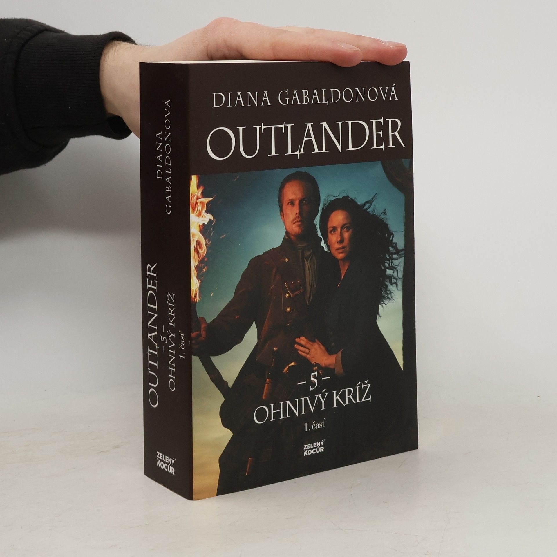 Diana Gabaldon Outlander 5. Ohnivý kríž 1. časť