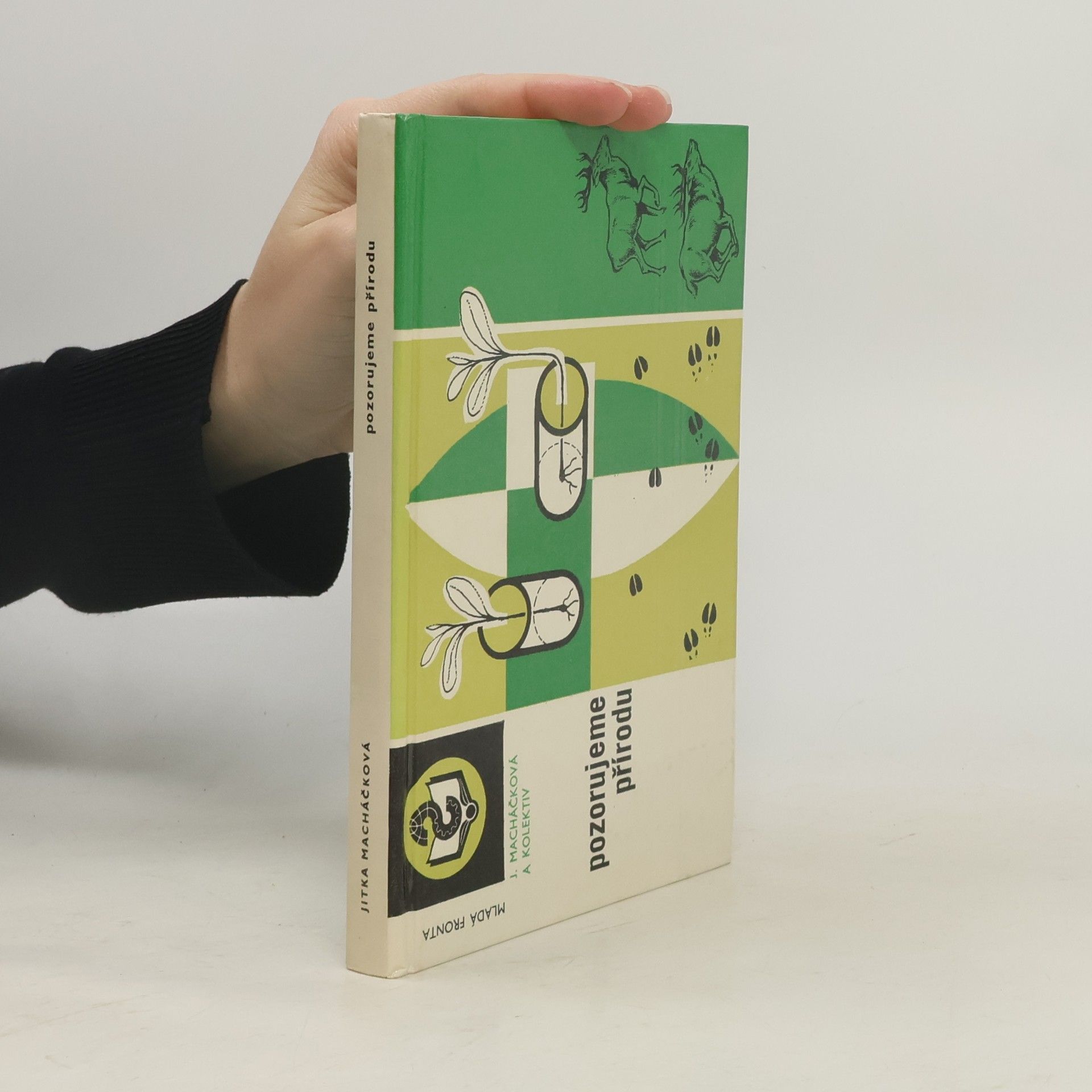 Jitka Macháčková Pozorujeme přírodu