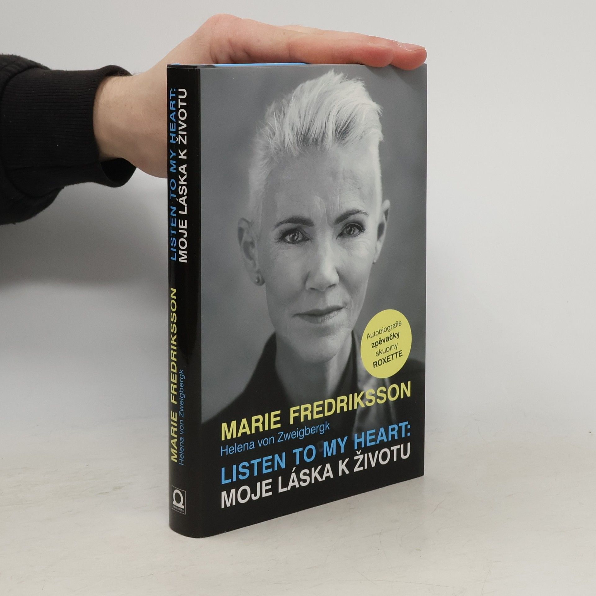 Marie Fredriksson Listen to my heart: Moje láska k životu