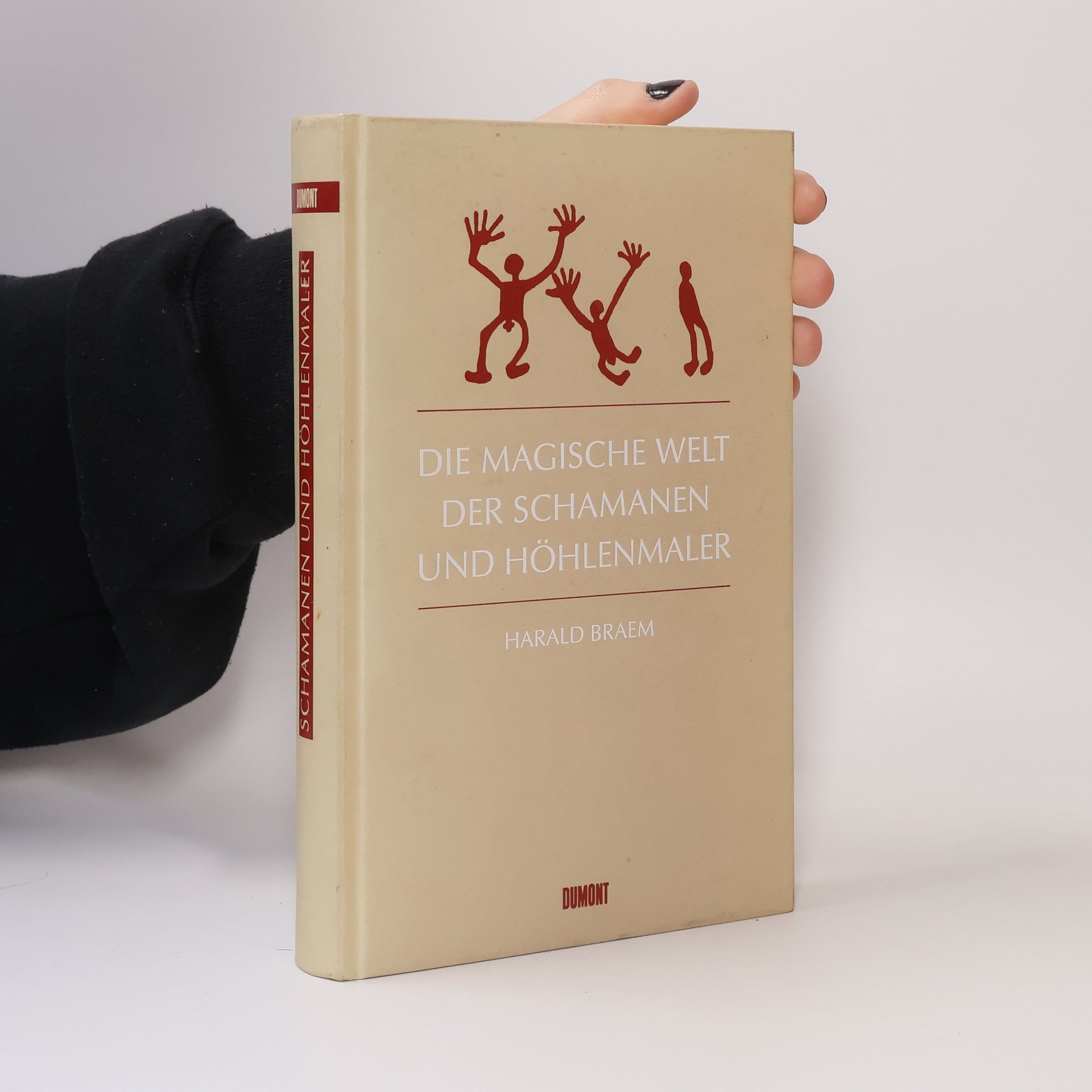 Harald Braem Die magische Welt der Schamanen und Höhlenmaler
