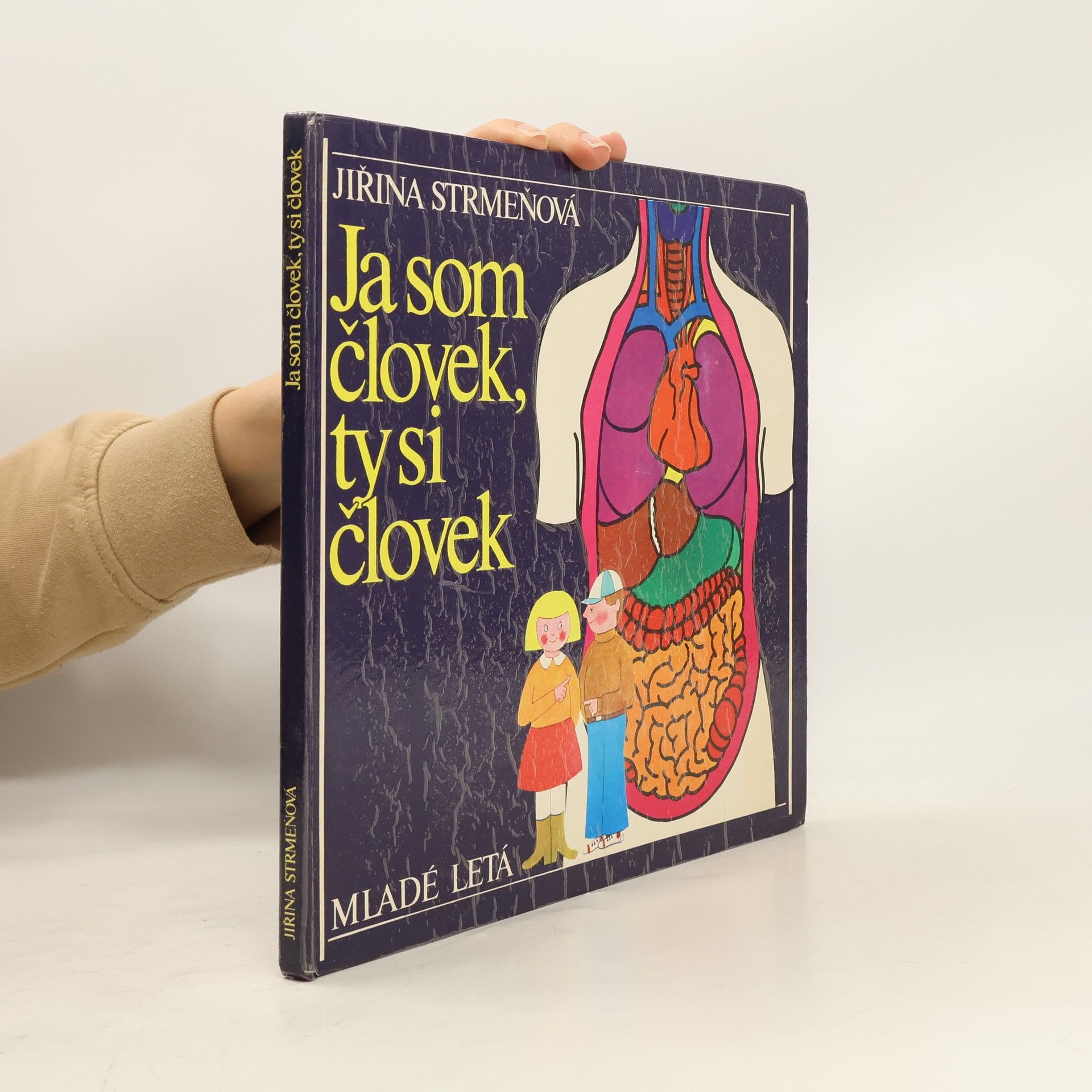 Strmeňová Jiřina Ja som človek, ty si človek