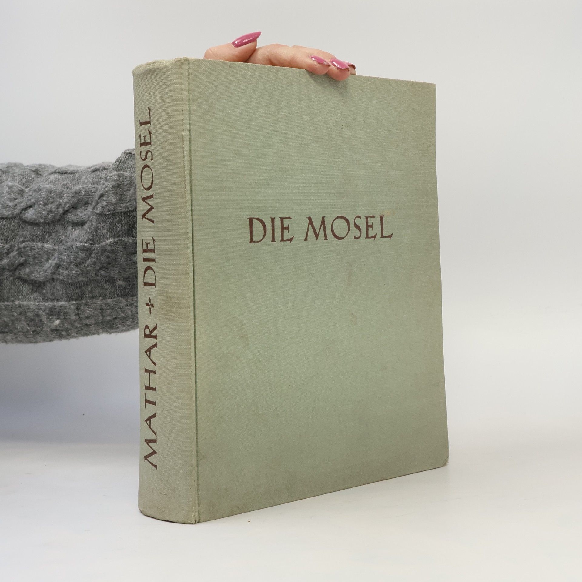 Ludwig Mathar Die Mosel