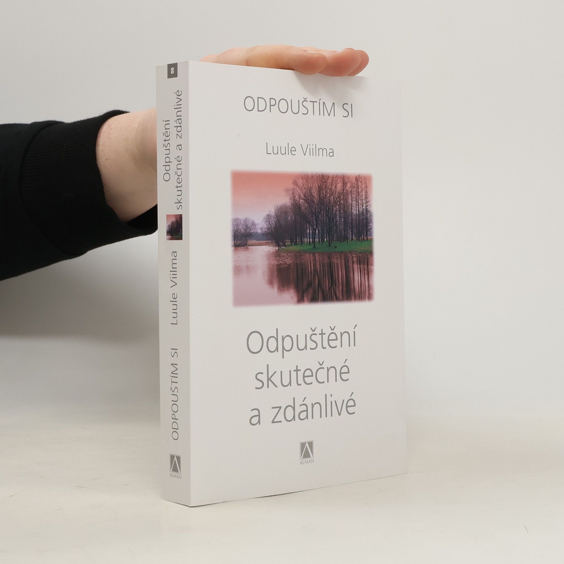 Luule Viilma Odpuštění skutečné a zdánlivé