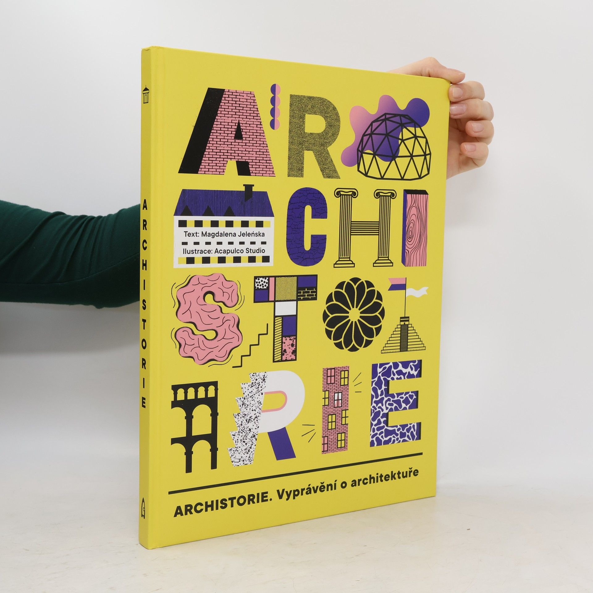 Magdalena Jeleńska Archistorie - vyprávění o architektuře