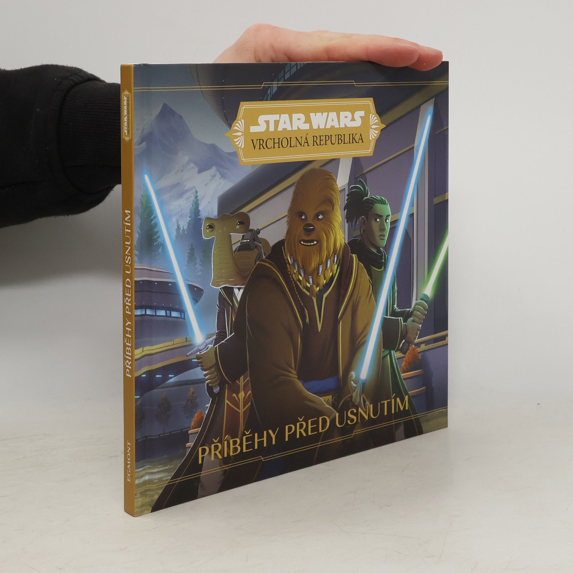 kolektiv Star Wars - vrcholná republika. Příběhy před usnutím