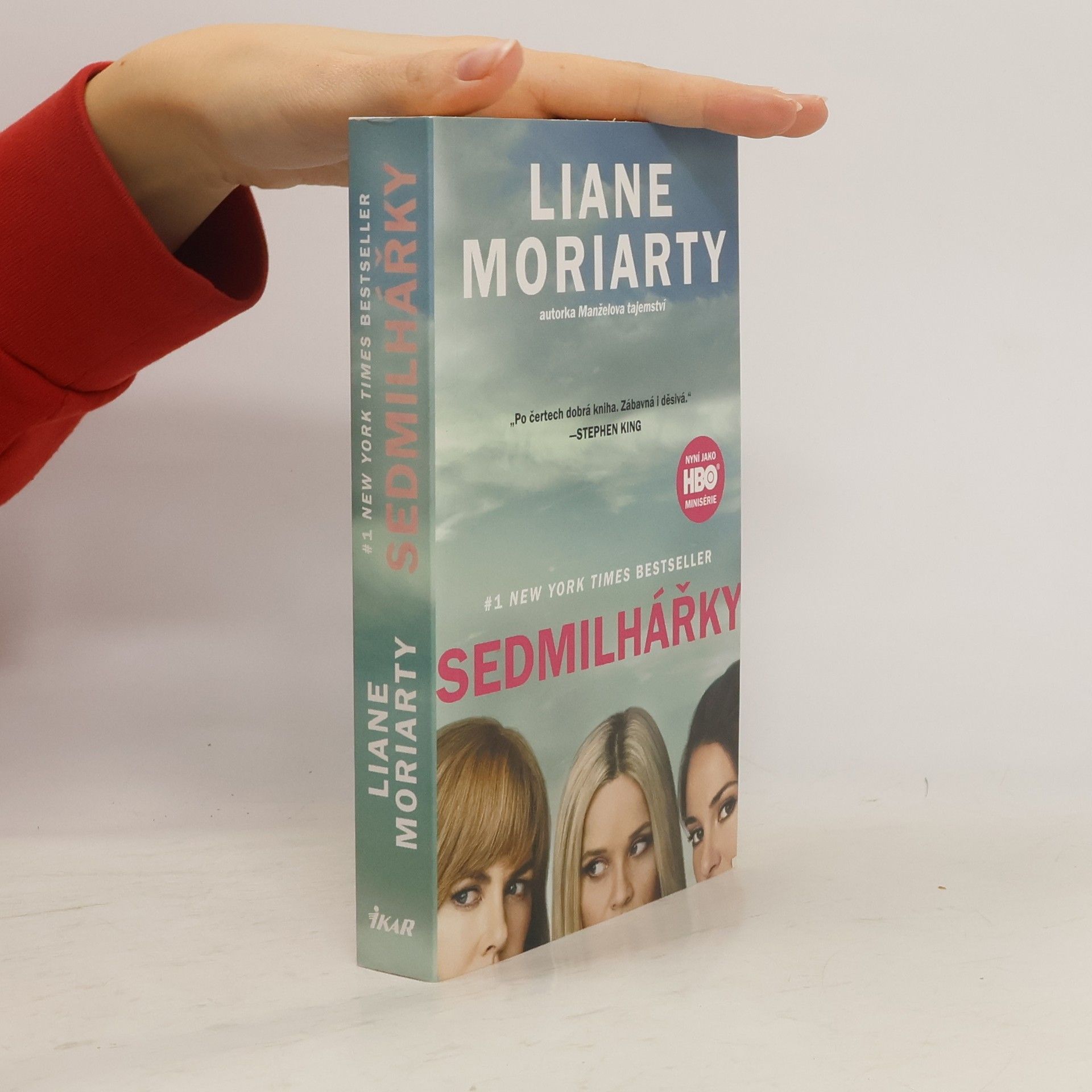 Liane Moriarty Sedmilhářky