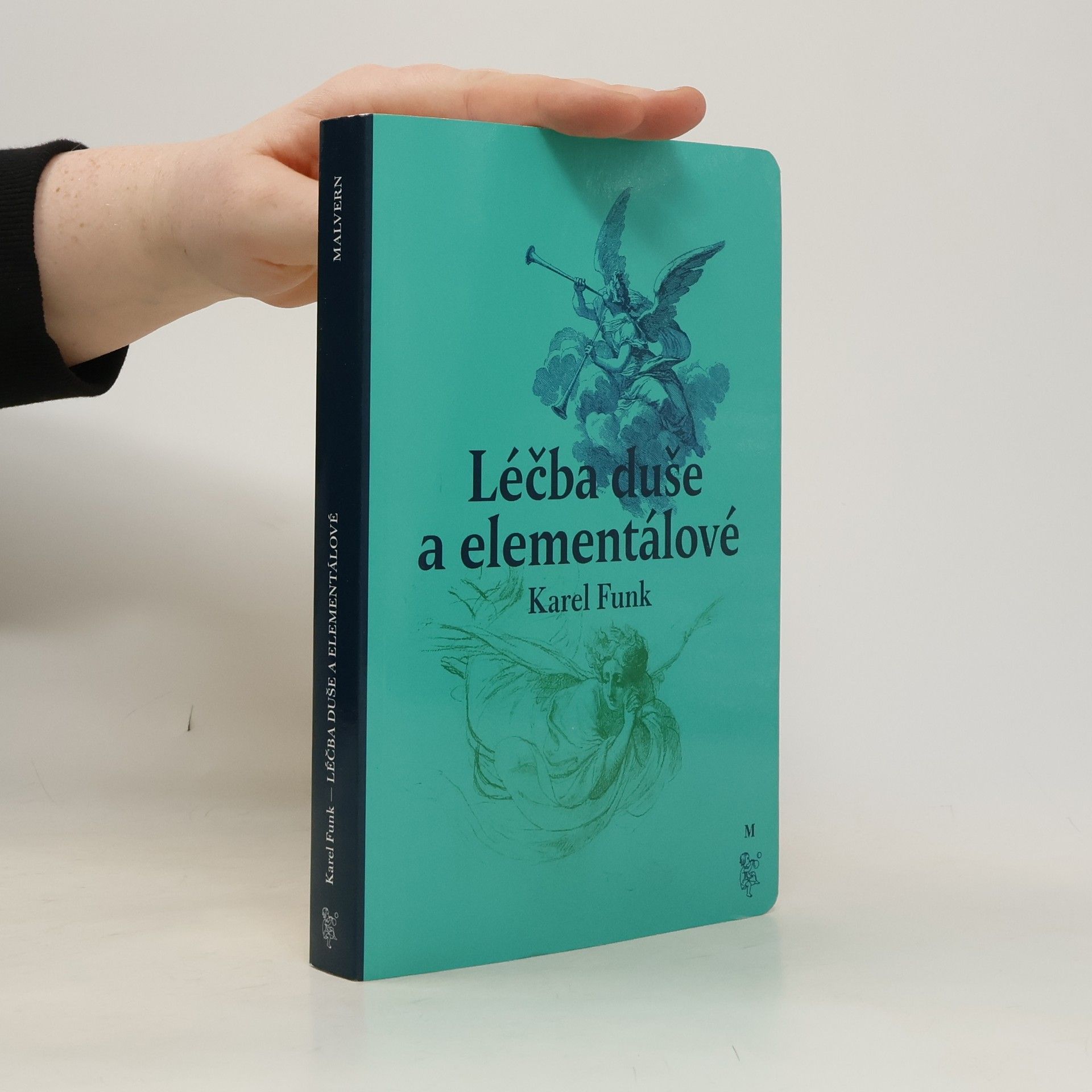 Karel Funk Léčba duše a elementálové