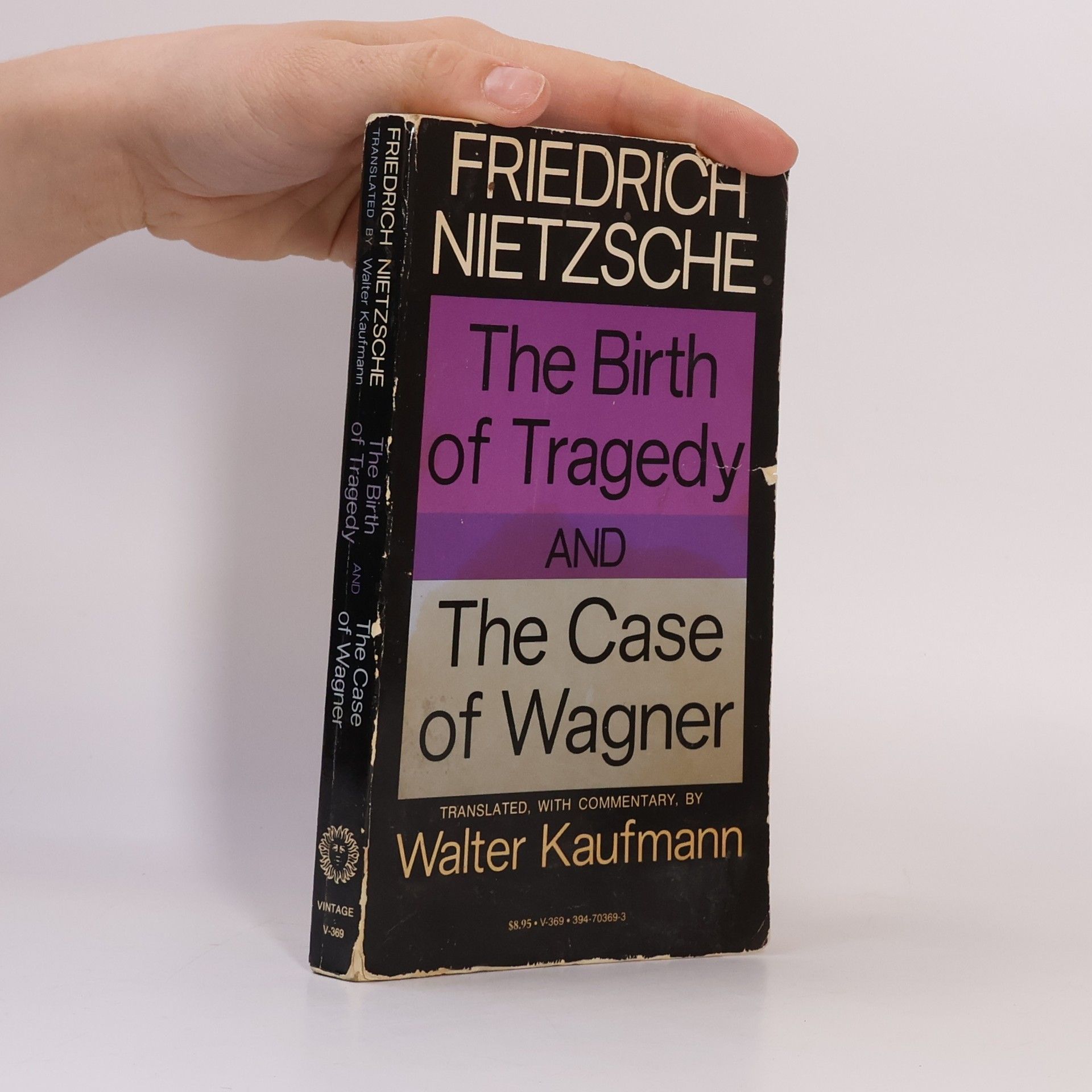 Friedrich Nietzsche The birth of tragedy and The case of Wagner