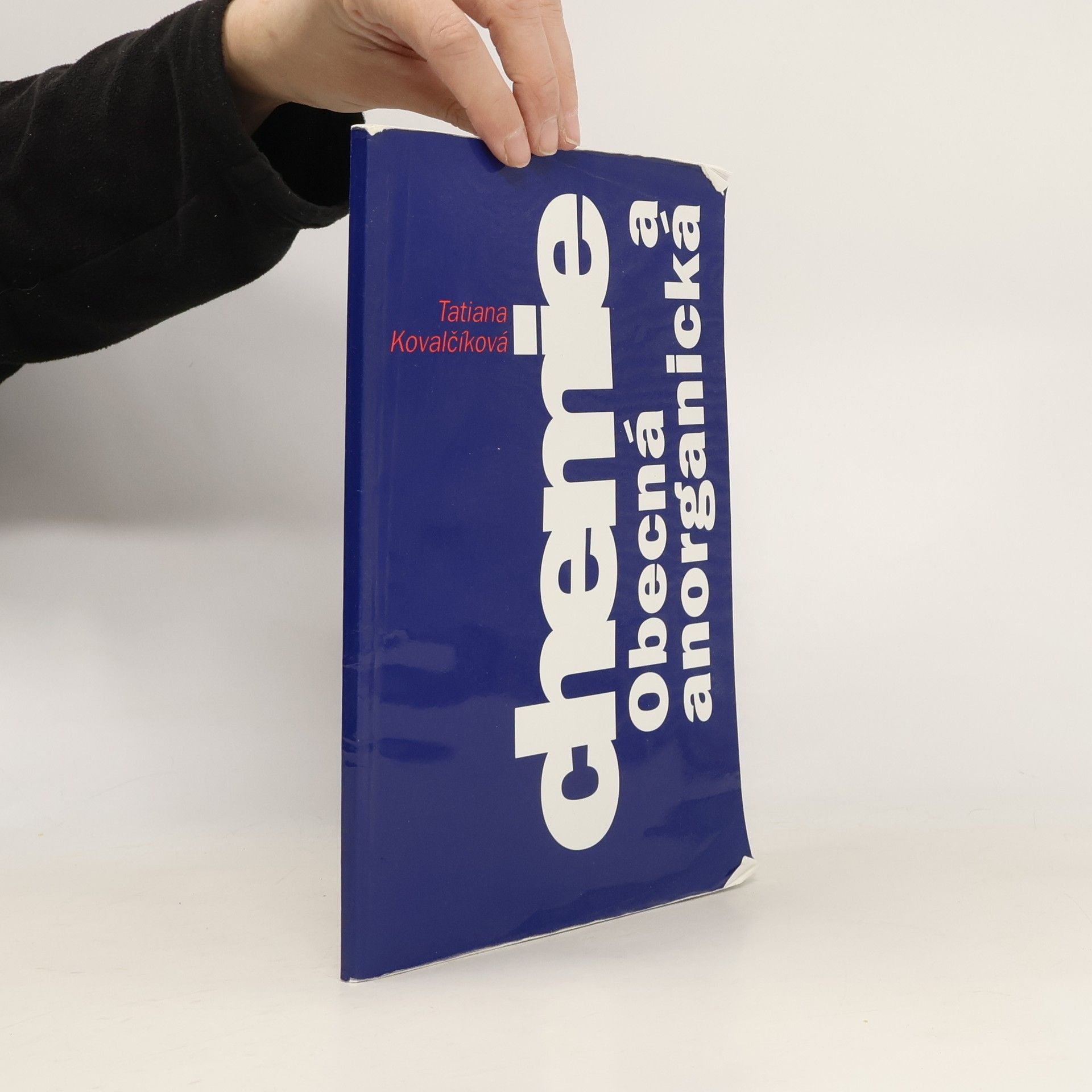 Tatiana Kovalčíková Chemie - Obecná a anorganická