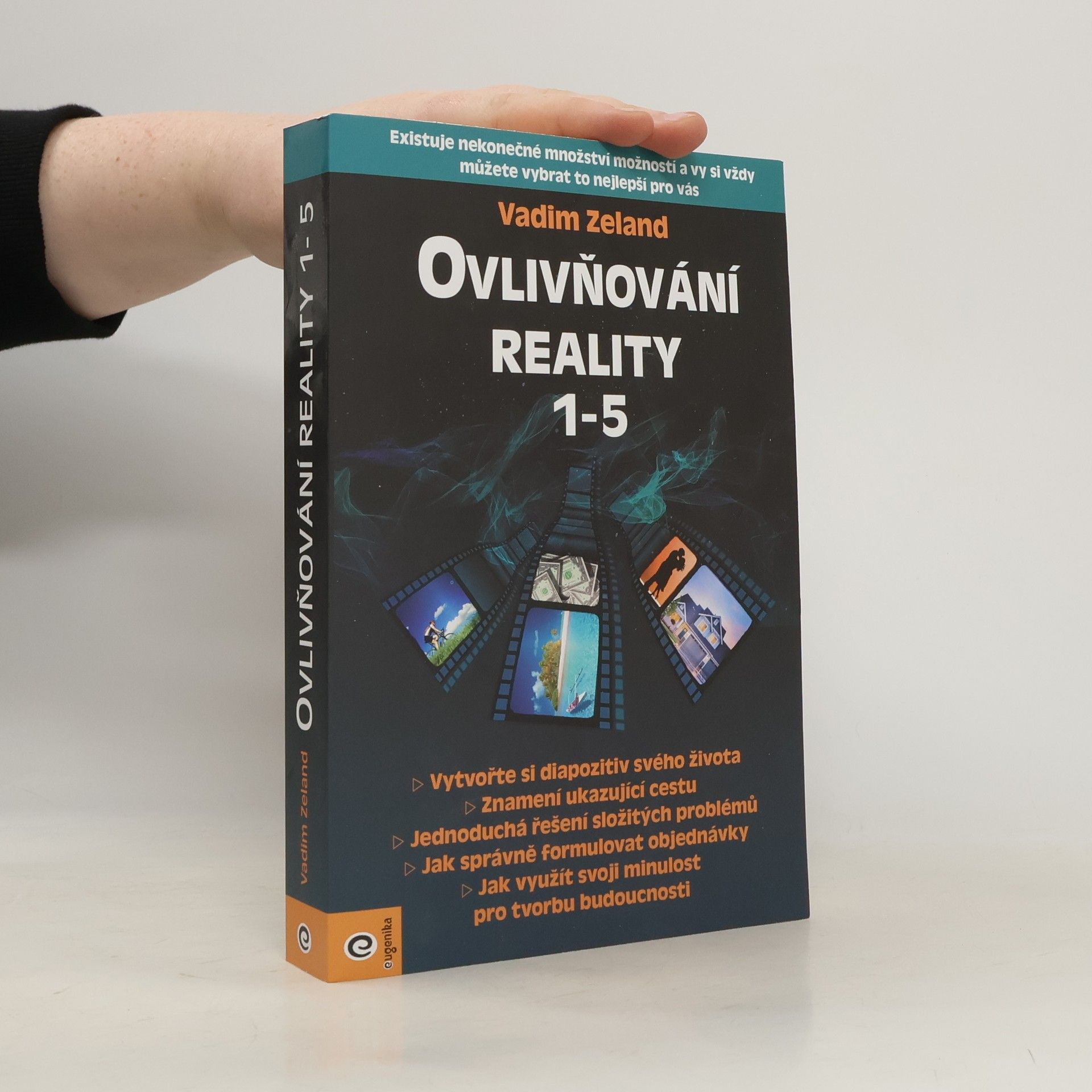 Ovlivňování reality 1-5