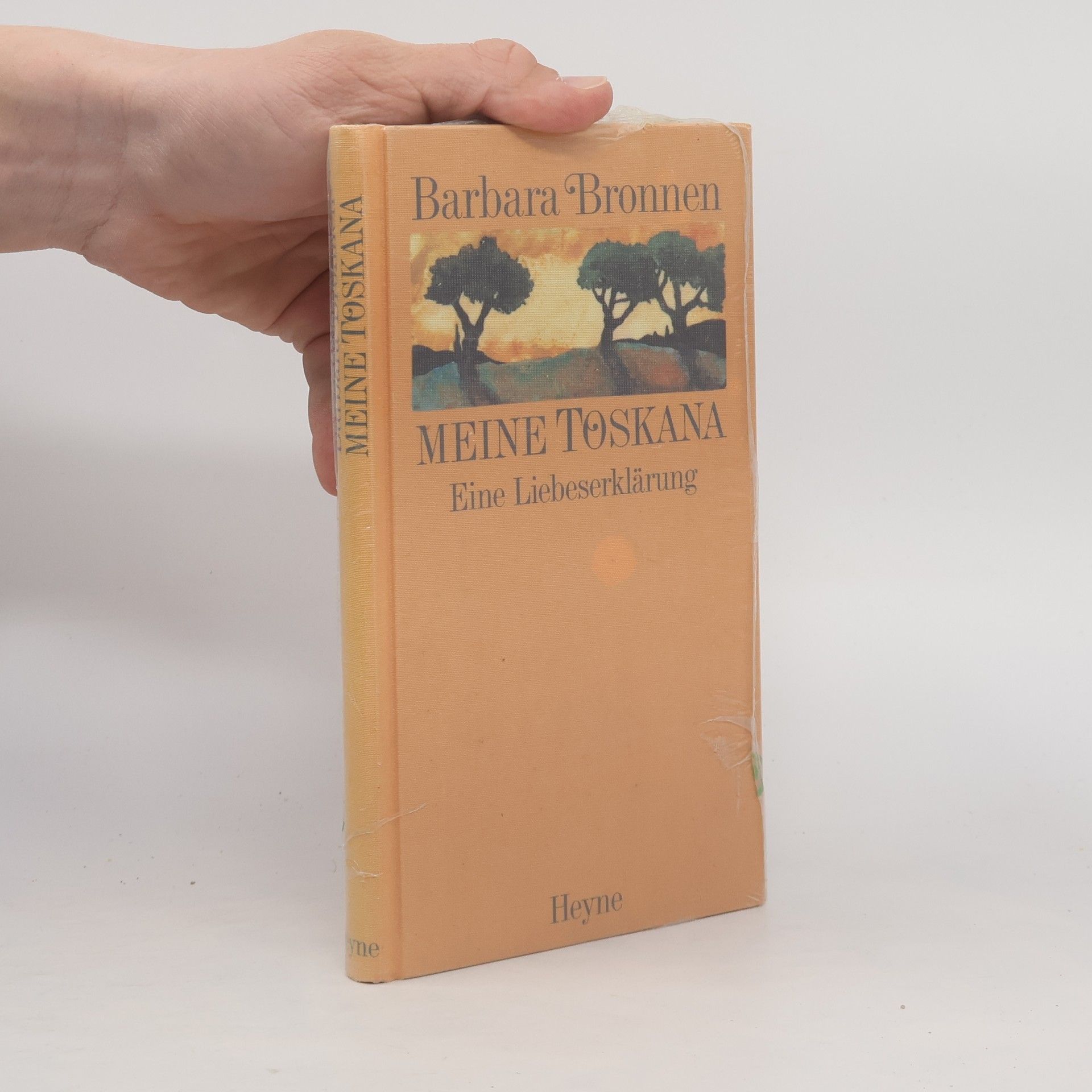 Barbara Bronnen Meine Toskana