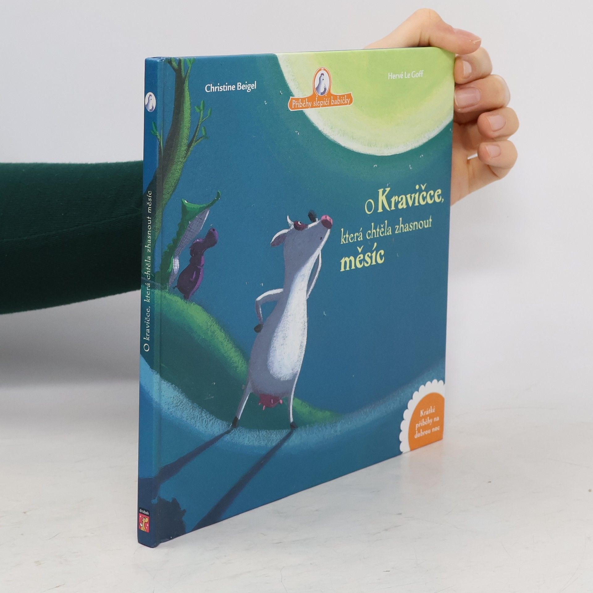 Christine Beigel O kravičce, která chtěla zhasnout měsíc