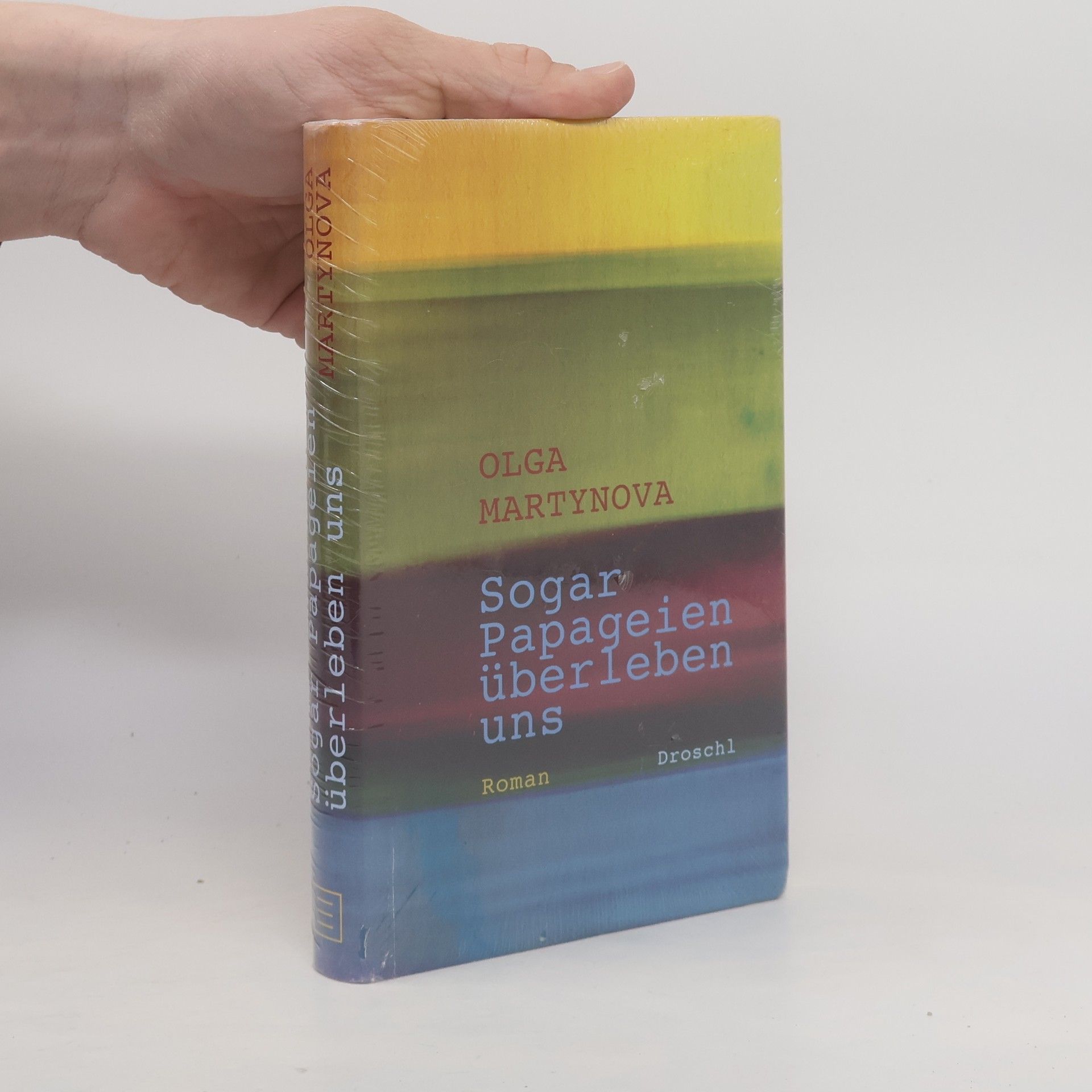 Ol ga Martynova Sogar Papageien überleben uns