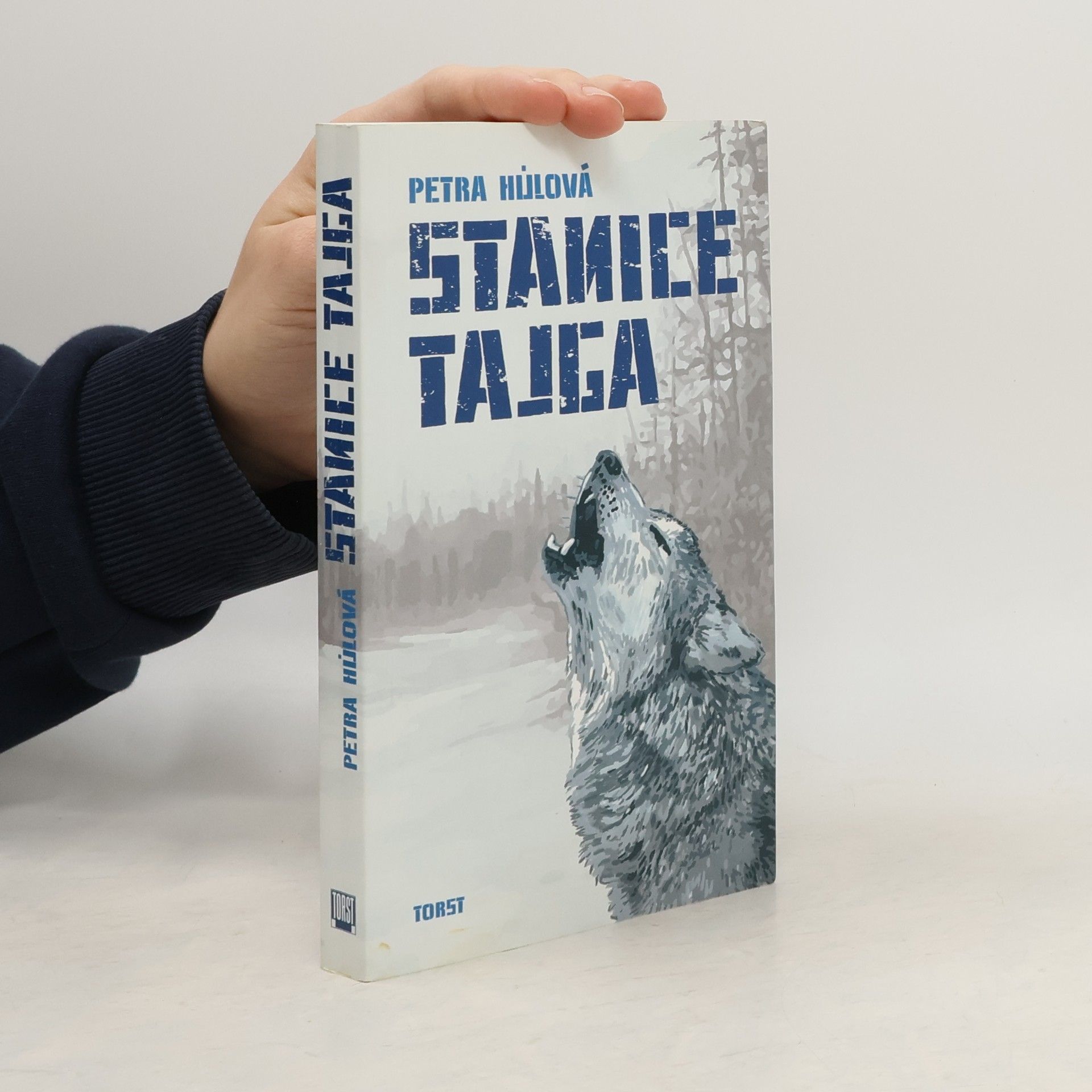 Petra Hůlová Stanice Tajga