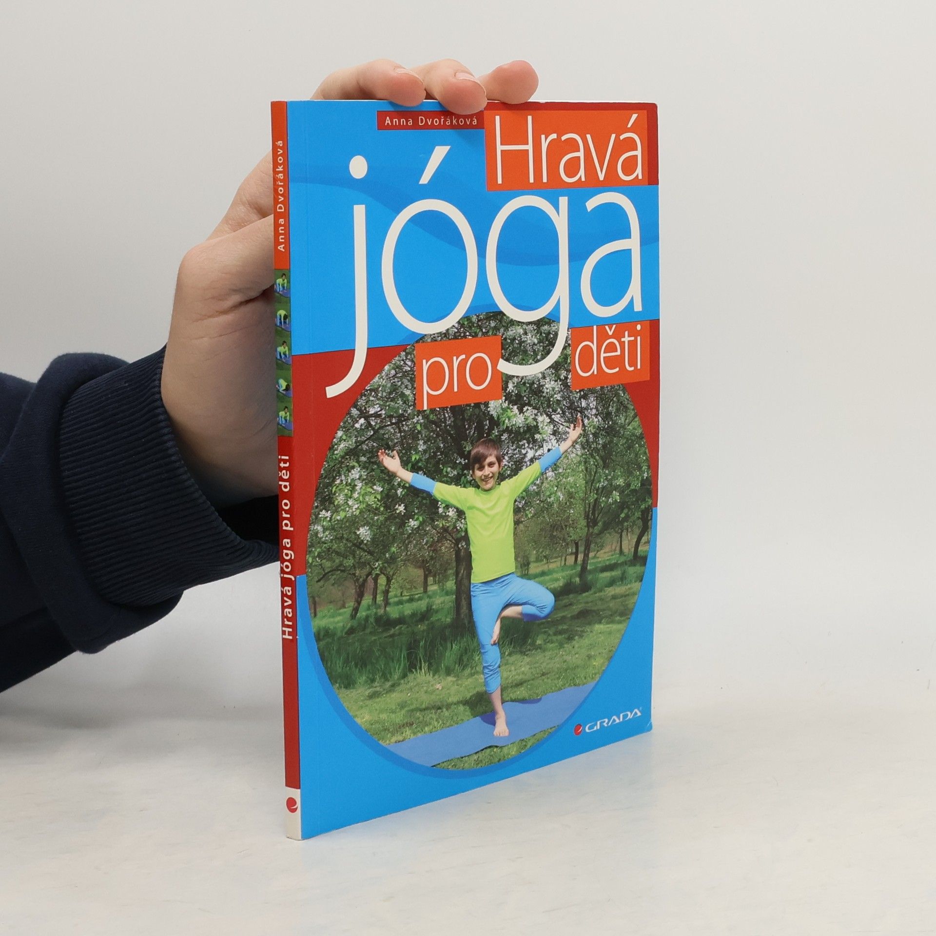 Anna Dvořák Hravá jóga pro děti