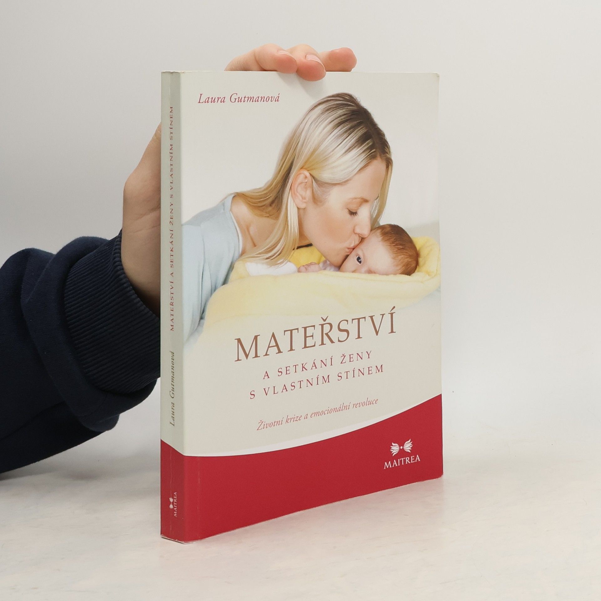 Laura Gutman Mateřství a setkání ženy s vlastním stínem