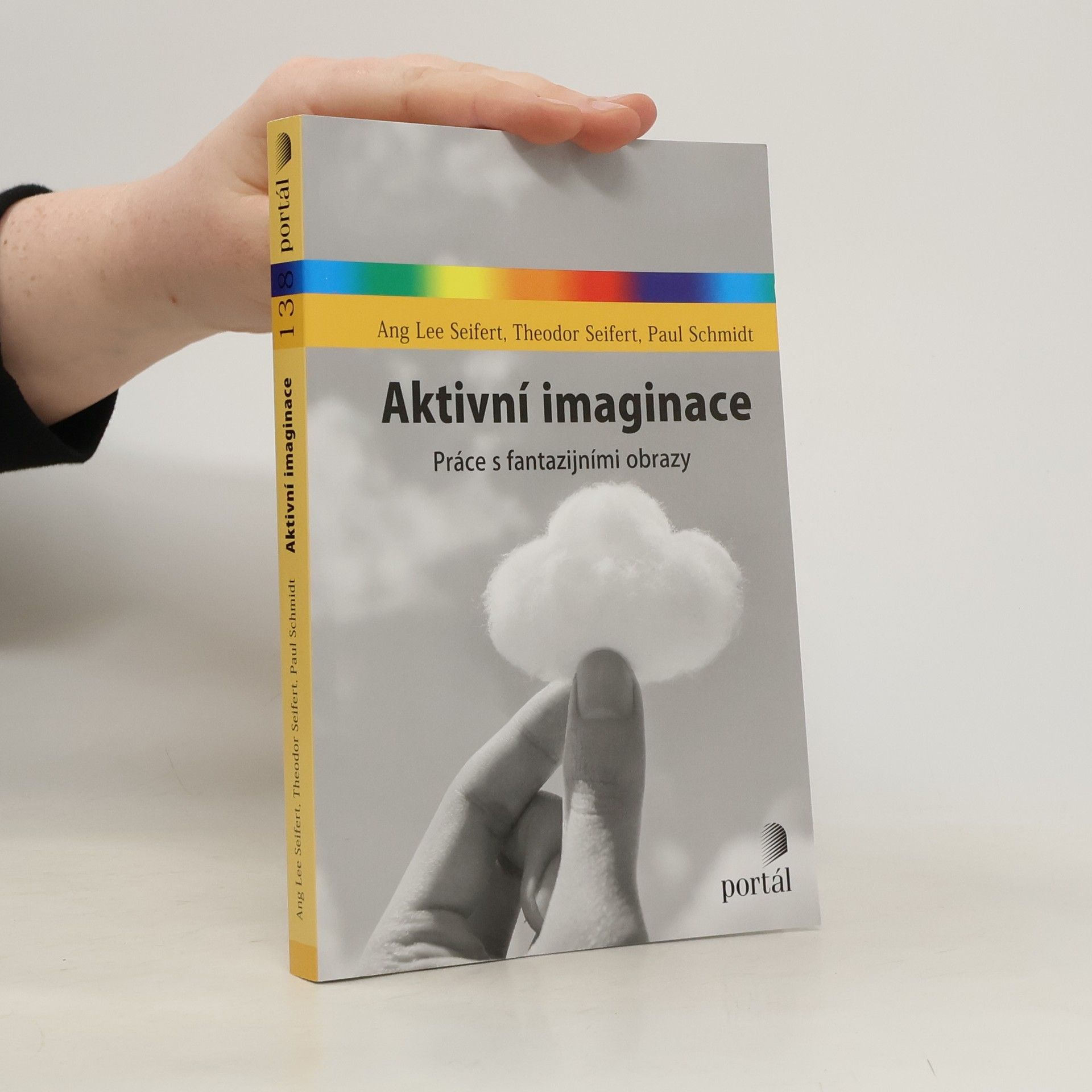 Angela Seifert Aktivní imaginace. Práce s fantazijními obrazy