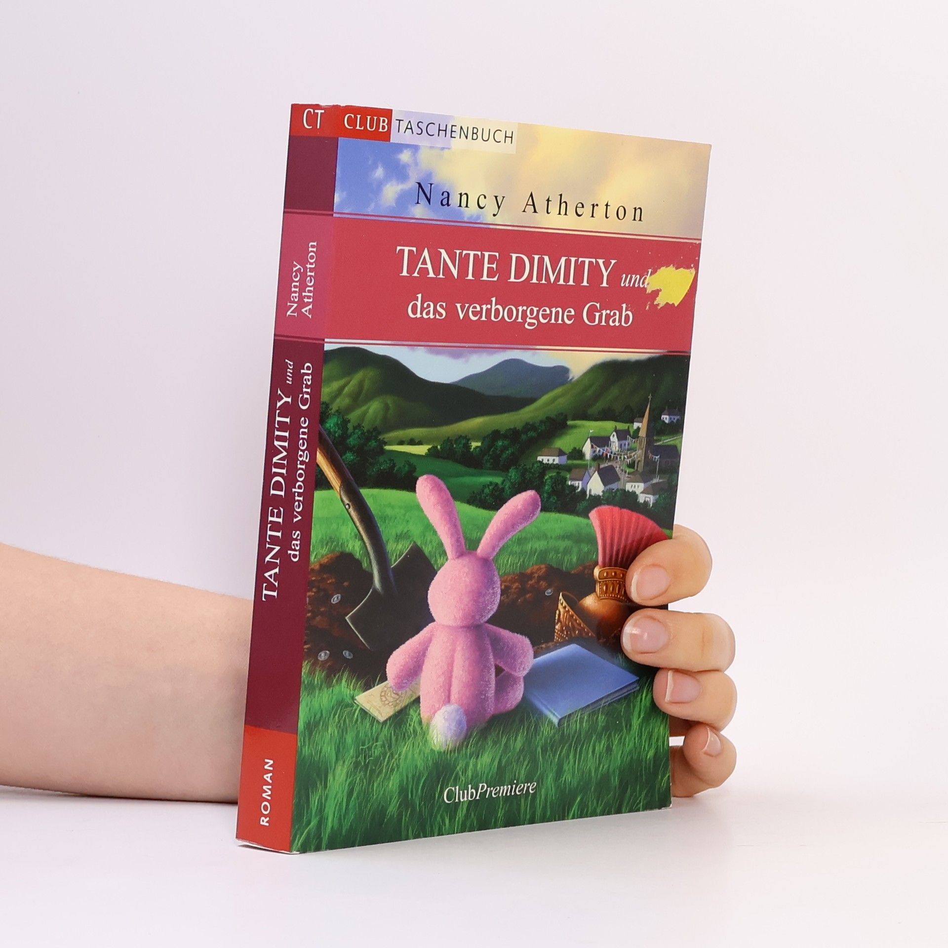 Nancy Atherton Tante Dimity und das verborgene Grab
