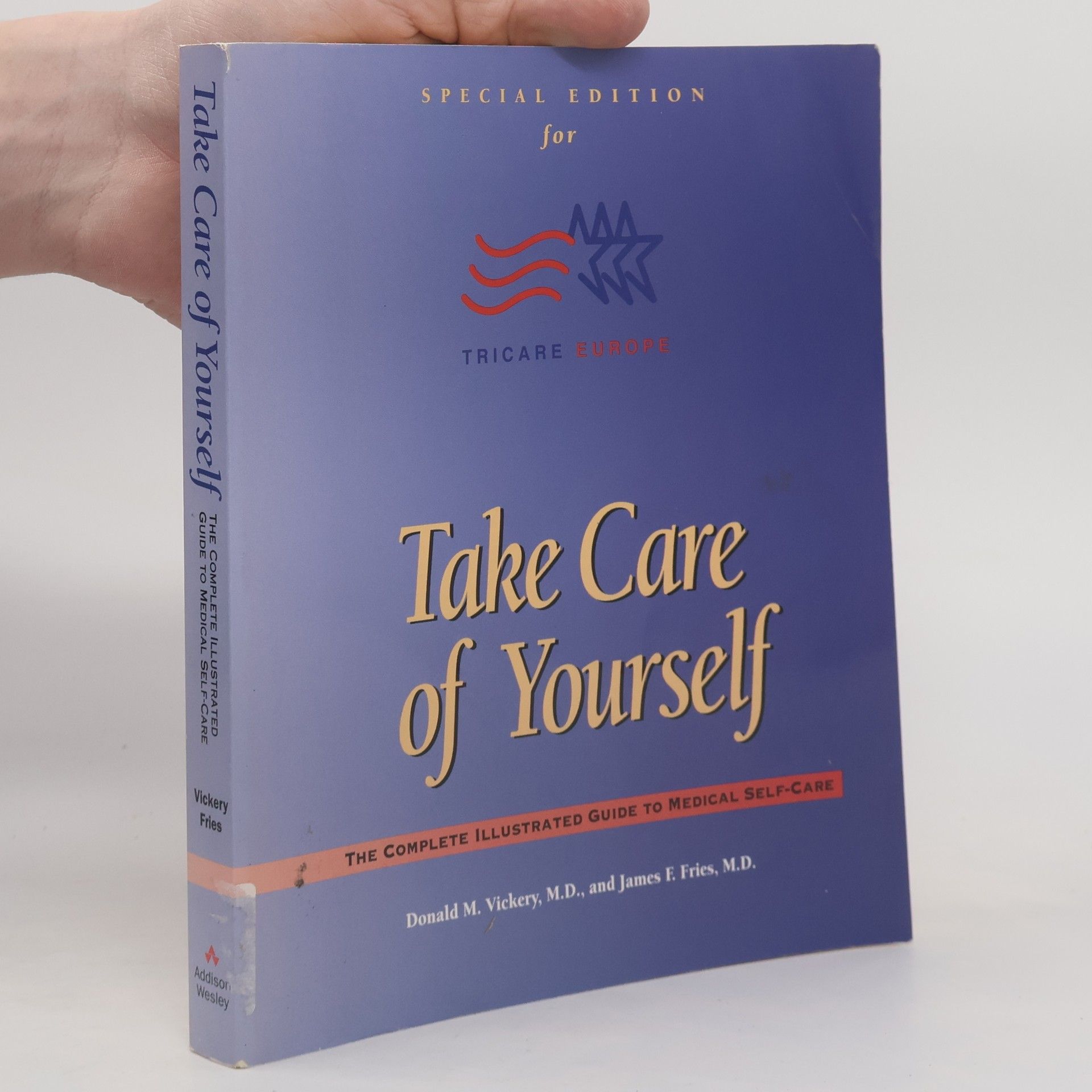 Donald M. Vickery Take Care of Yourself