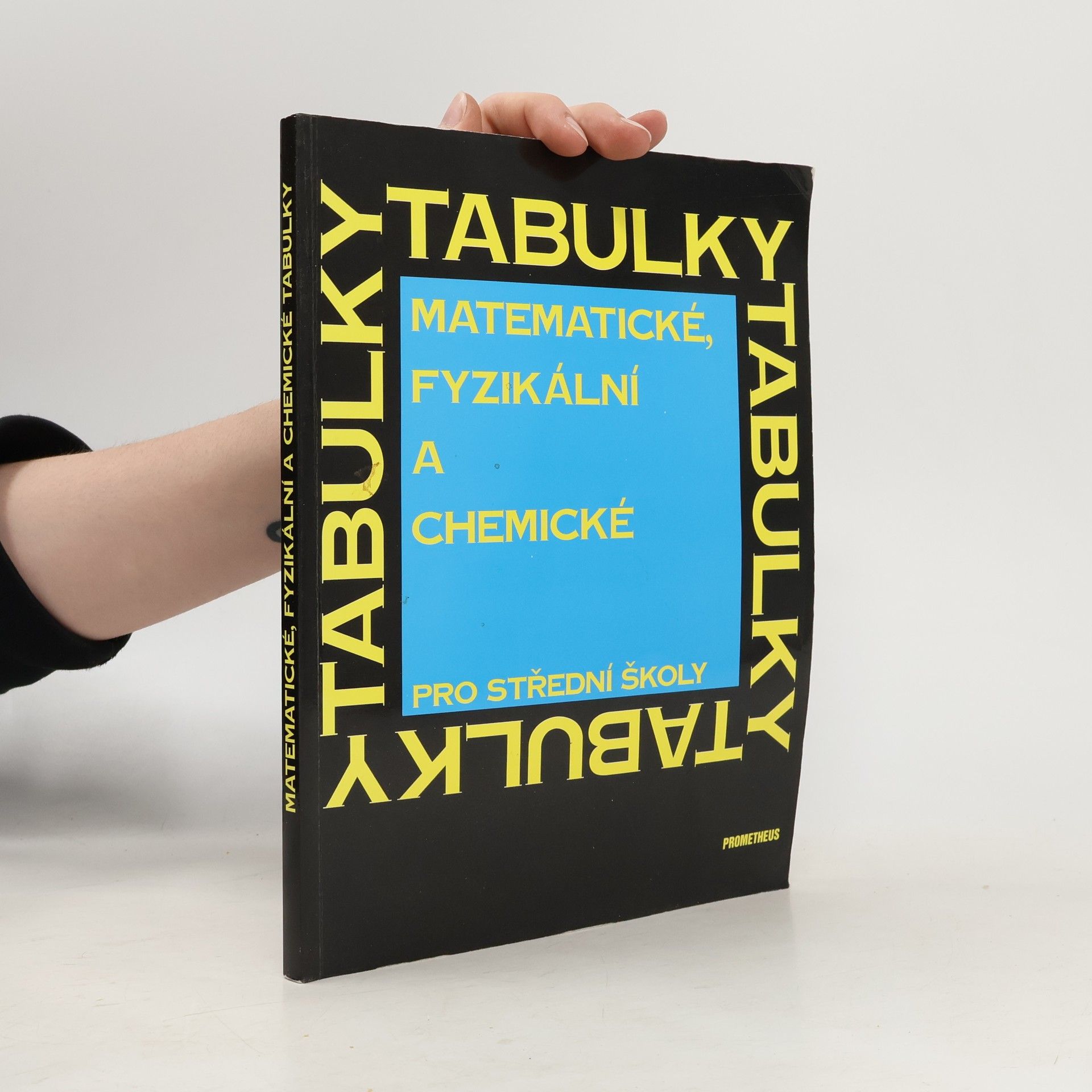 Autorenkollektiv Matematické, fyzikální a chemické tabulky pro střední školy