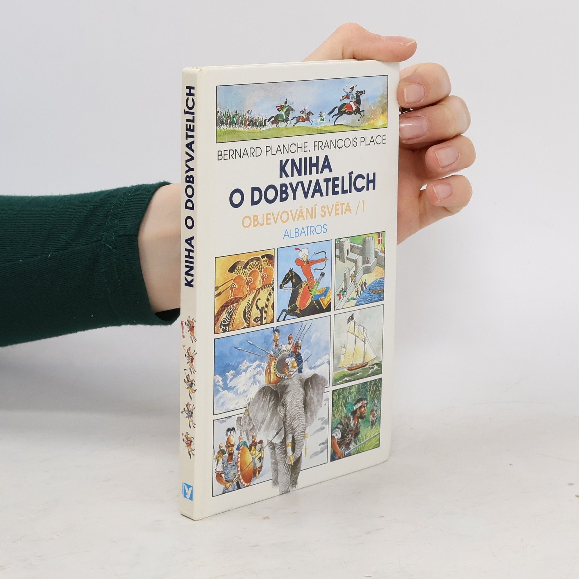 Kniha o dobyvatelích, objevování světa 1