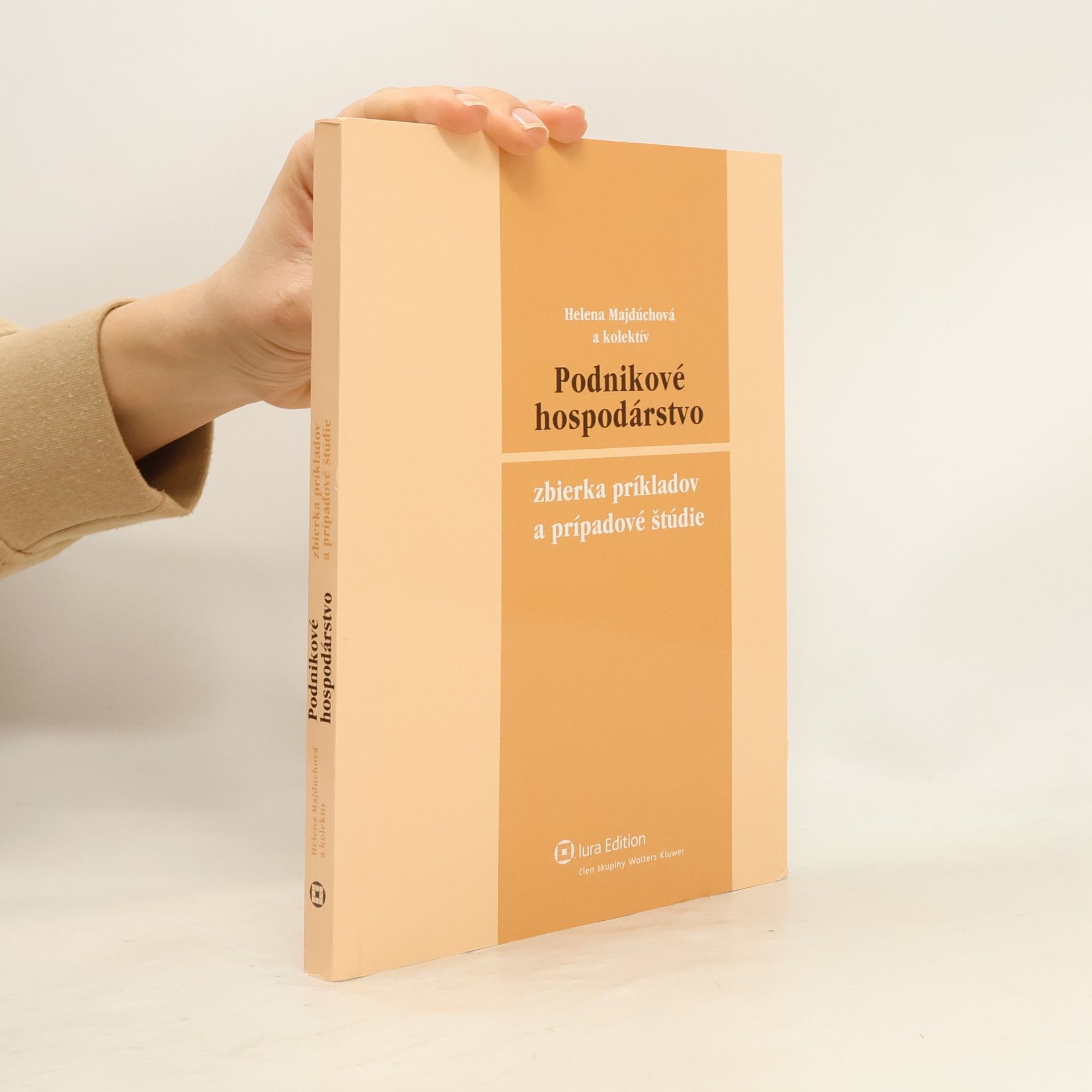 Helena Majdúchové Podnikové hospodárstvo - Zbierka príkladov a prípadové štúdie