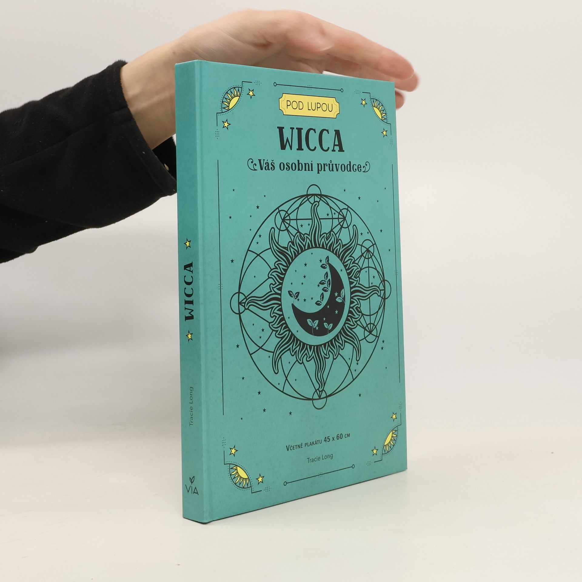 Tracie Long Wicca : váš osobní průvodce