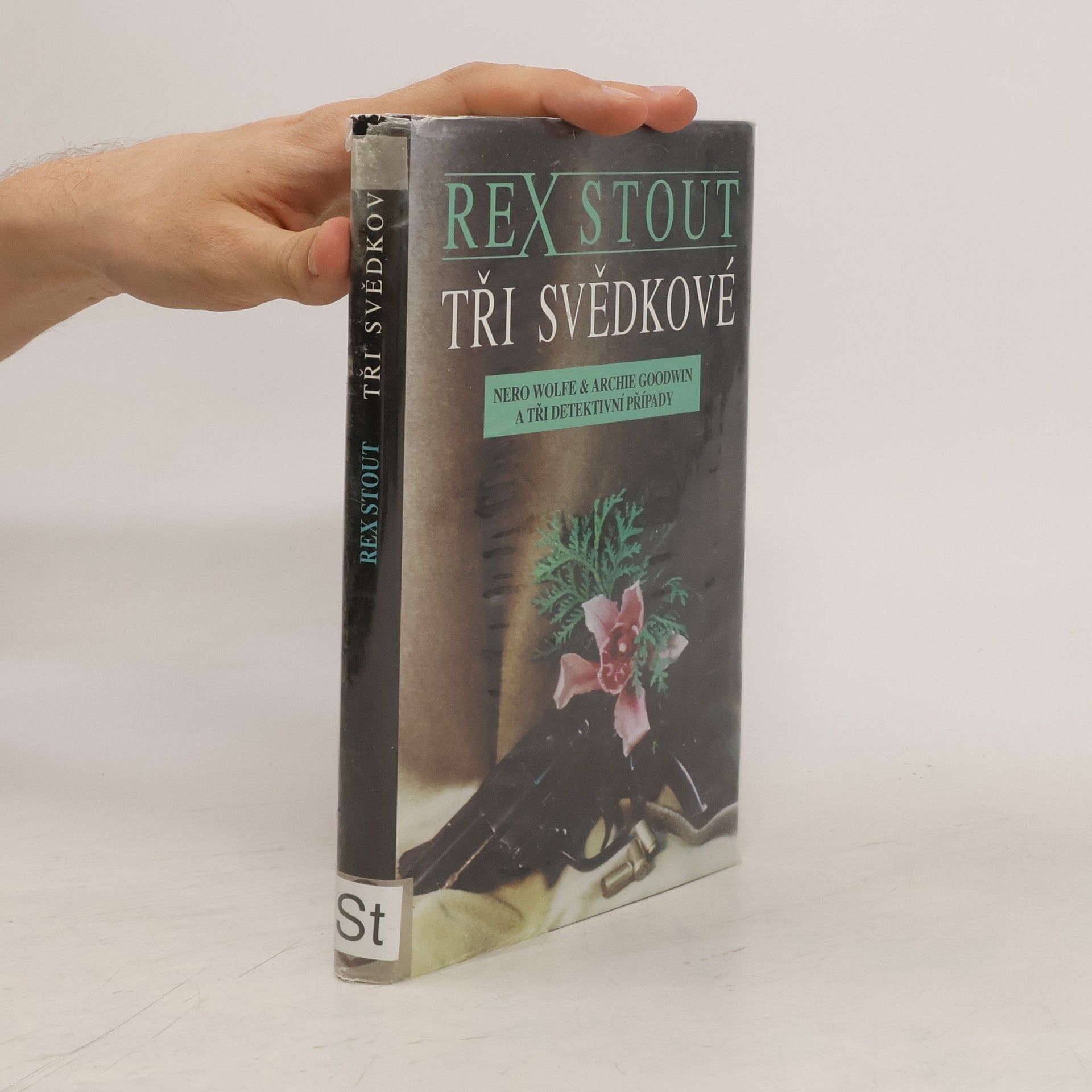 Rex Stout Tři svědkové