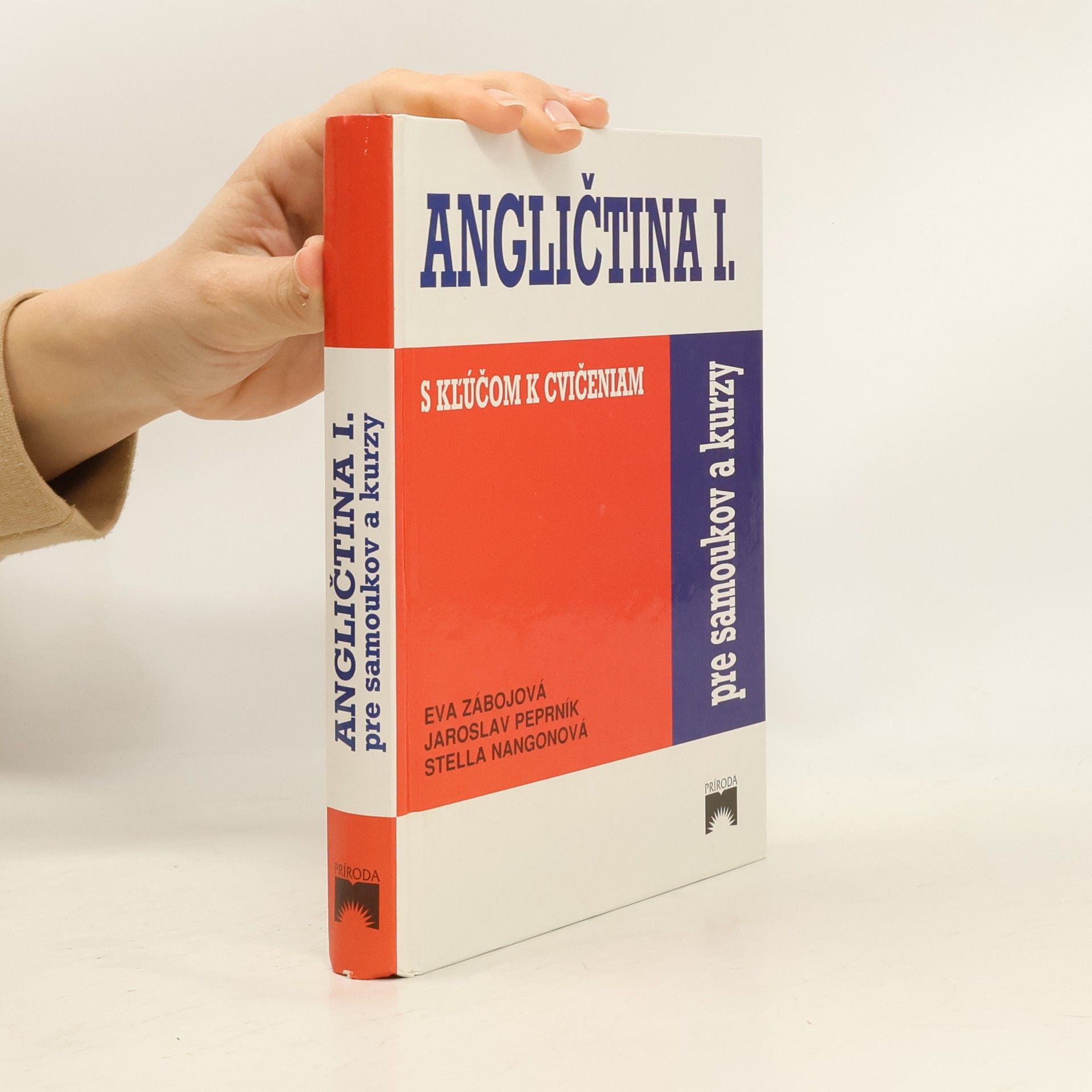 Collectif d'auteurs Angličtina pre samoukov a kurzy I. (s kľúčom k cvičeniam)
