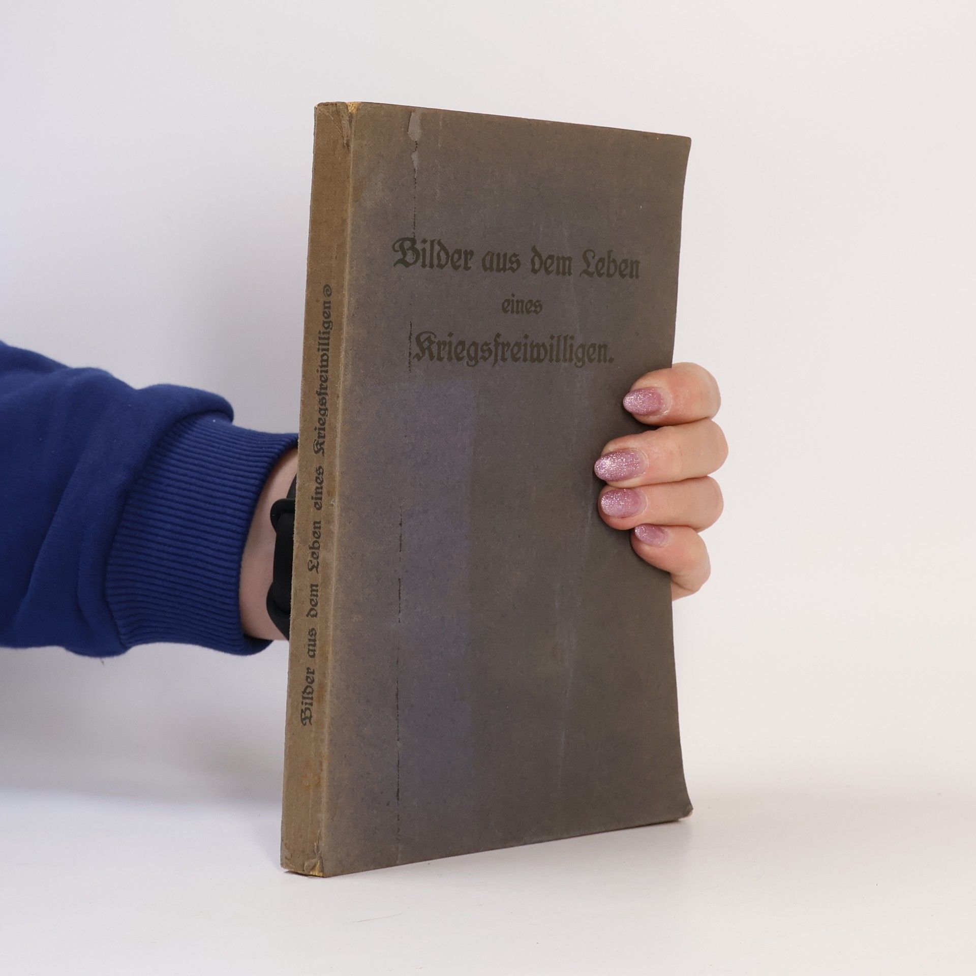 Michael Gerhard Ranft Bilder aus dem Leben eines Kriegsfreiwilligen