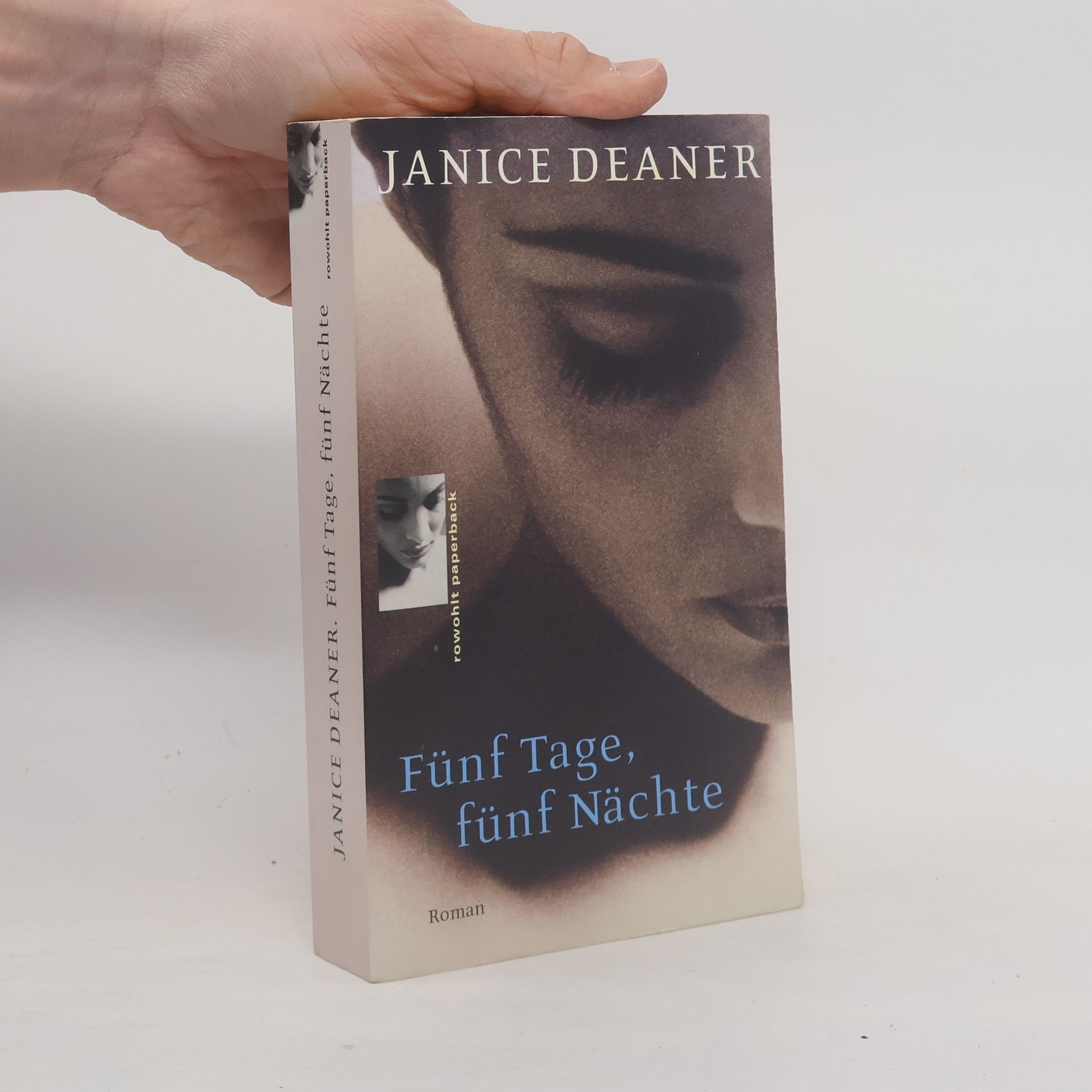 Janice Deaner Fünf Tage, fünf Nächte