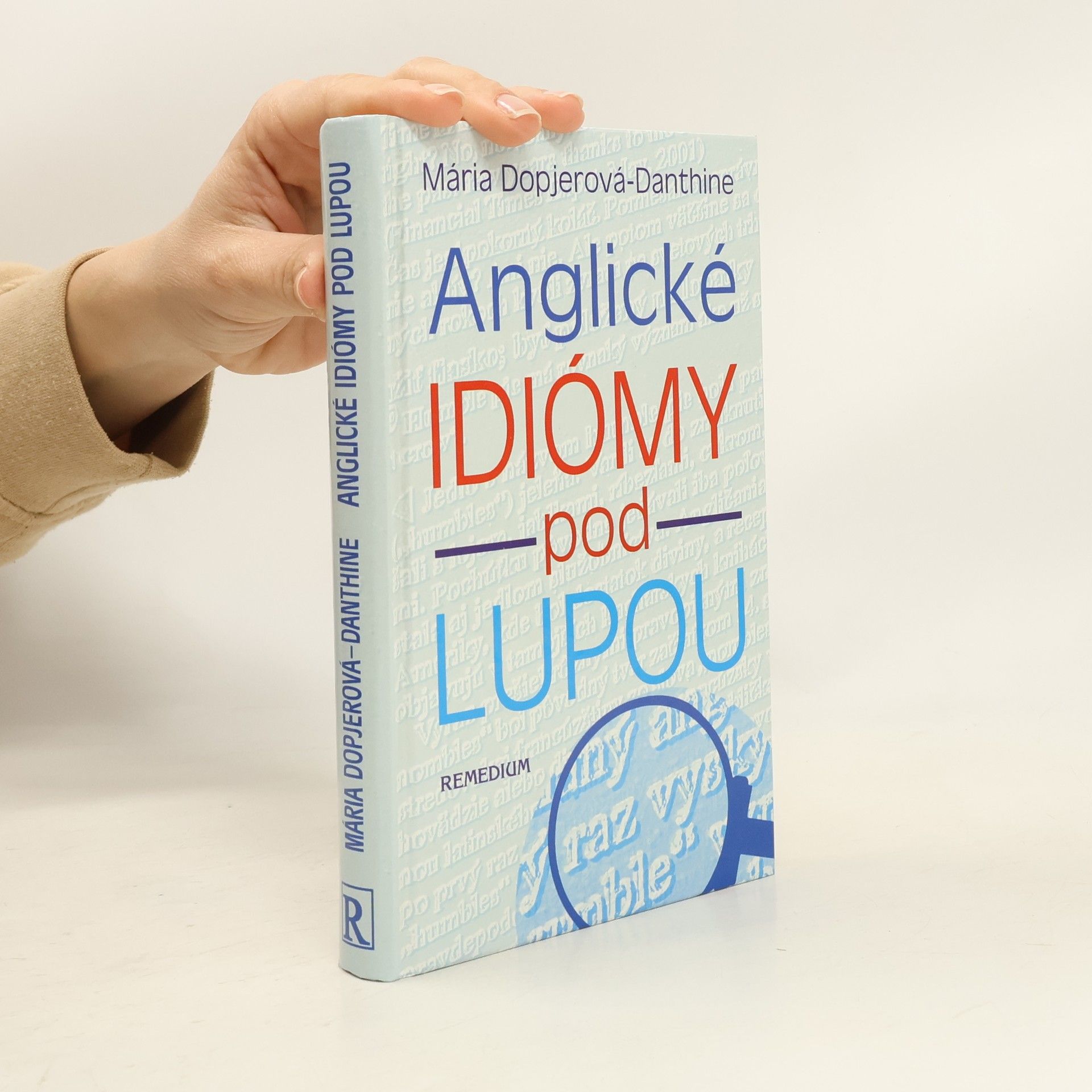 Anglické idiómy pod lupou