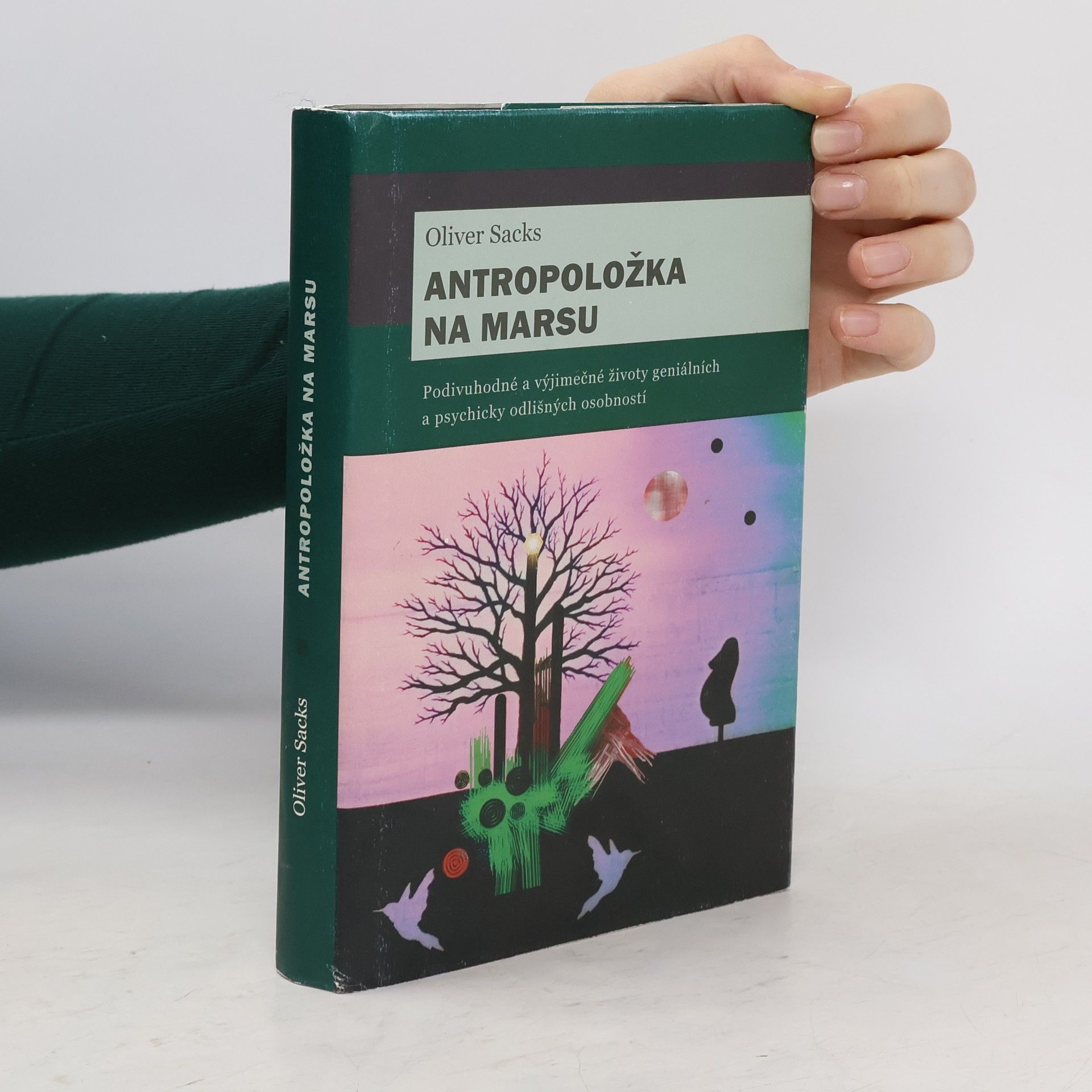Oliver Sacks Antropoložka na Marsu