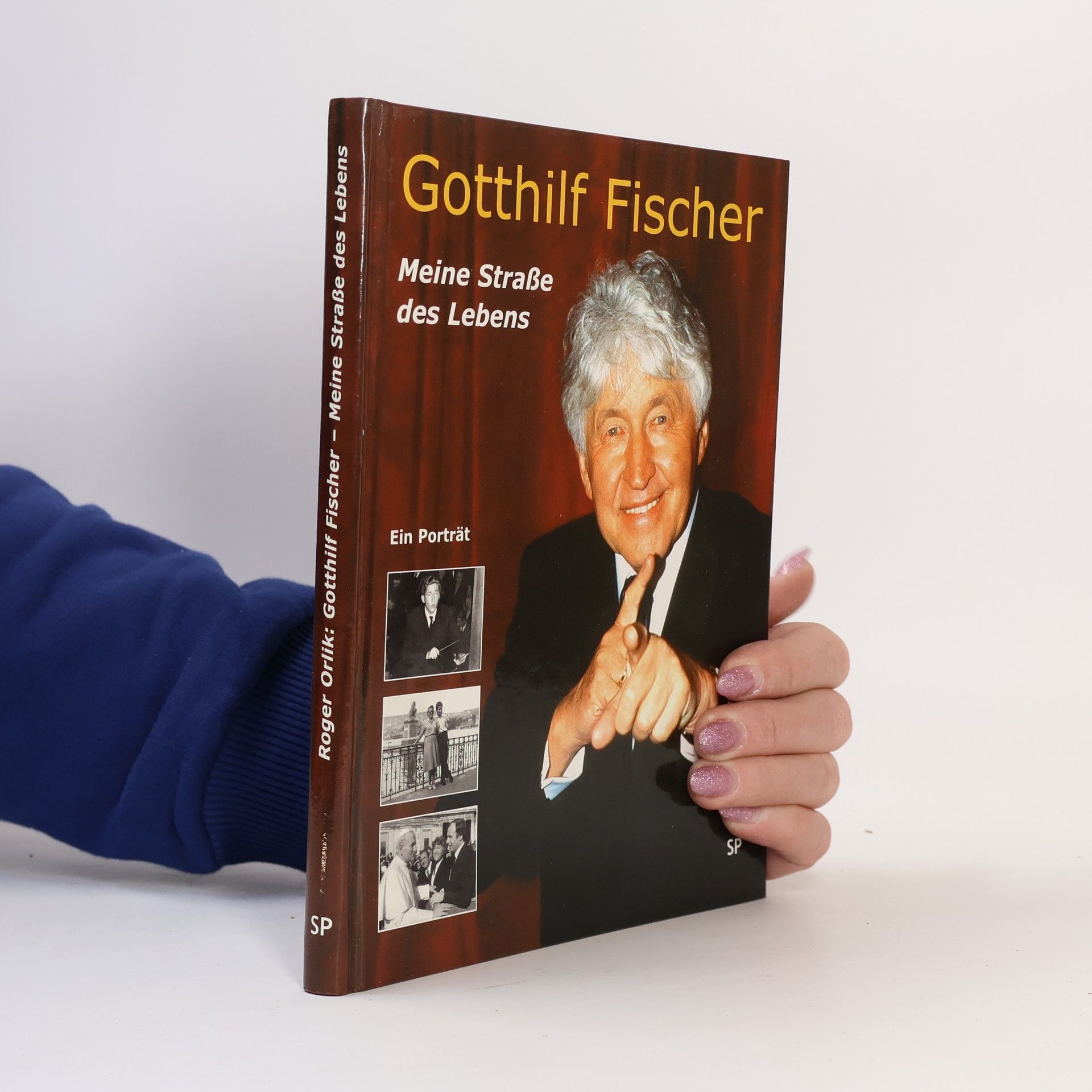 Roger Orlik Gotthilf Fischer - Meine Straße des Lebens