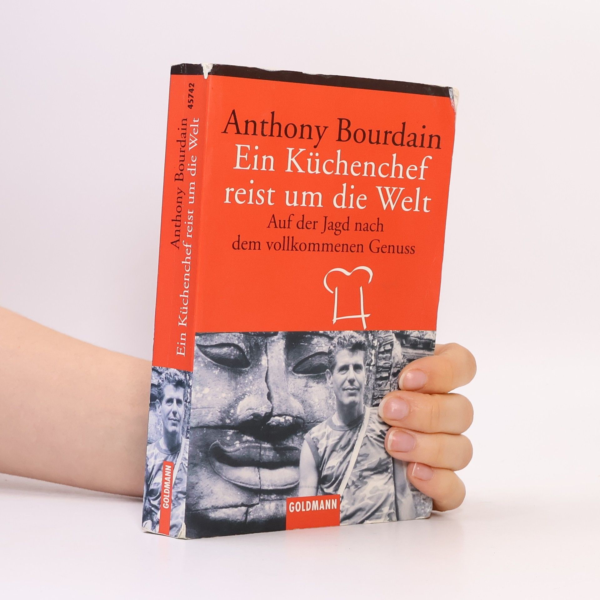 Anthony Bourdain Ein Küchenchef reist um die Welt