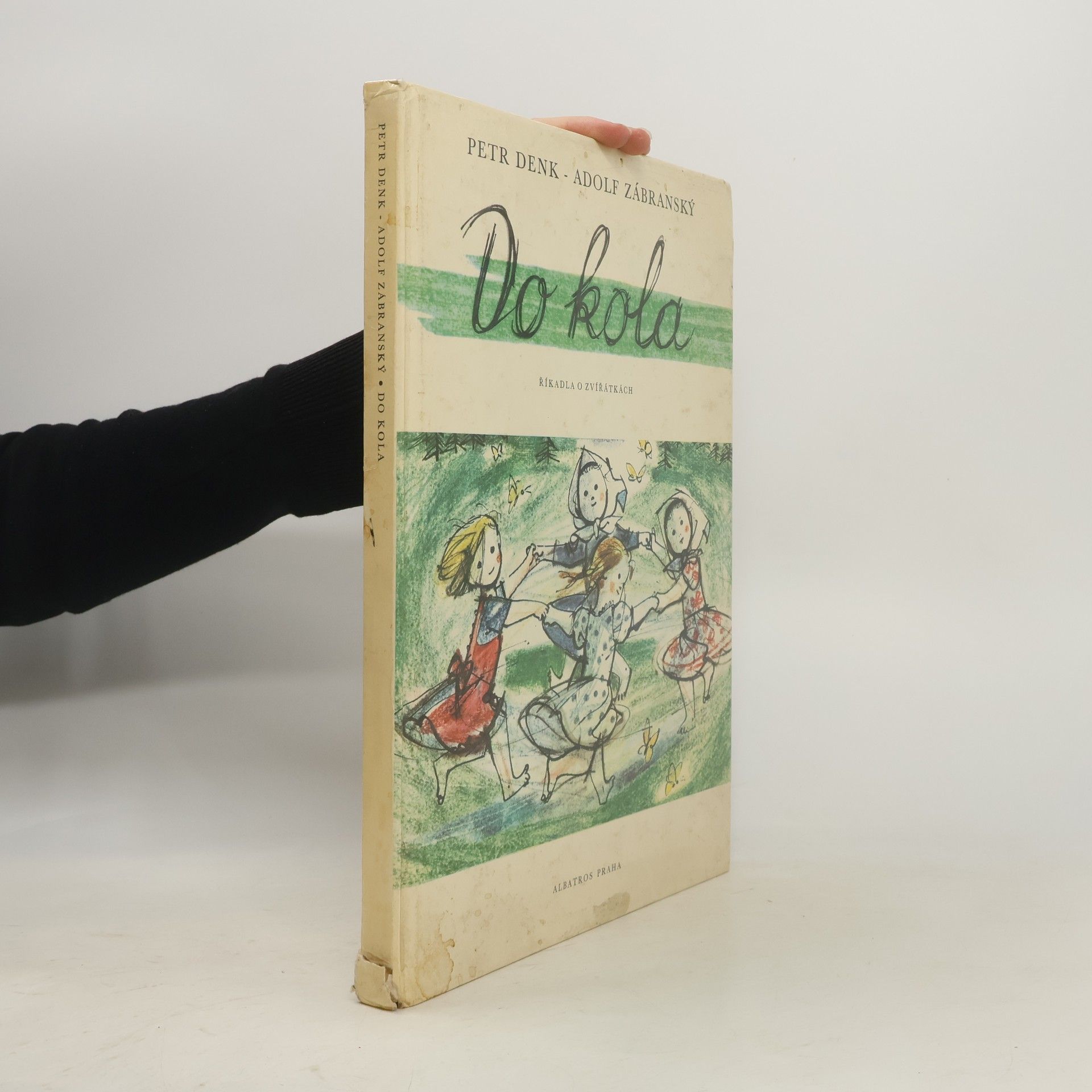 Petr Denk Do kola. Říkadla o zvířátkách