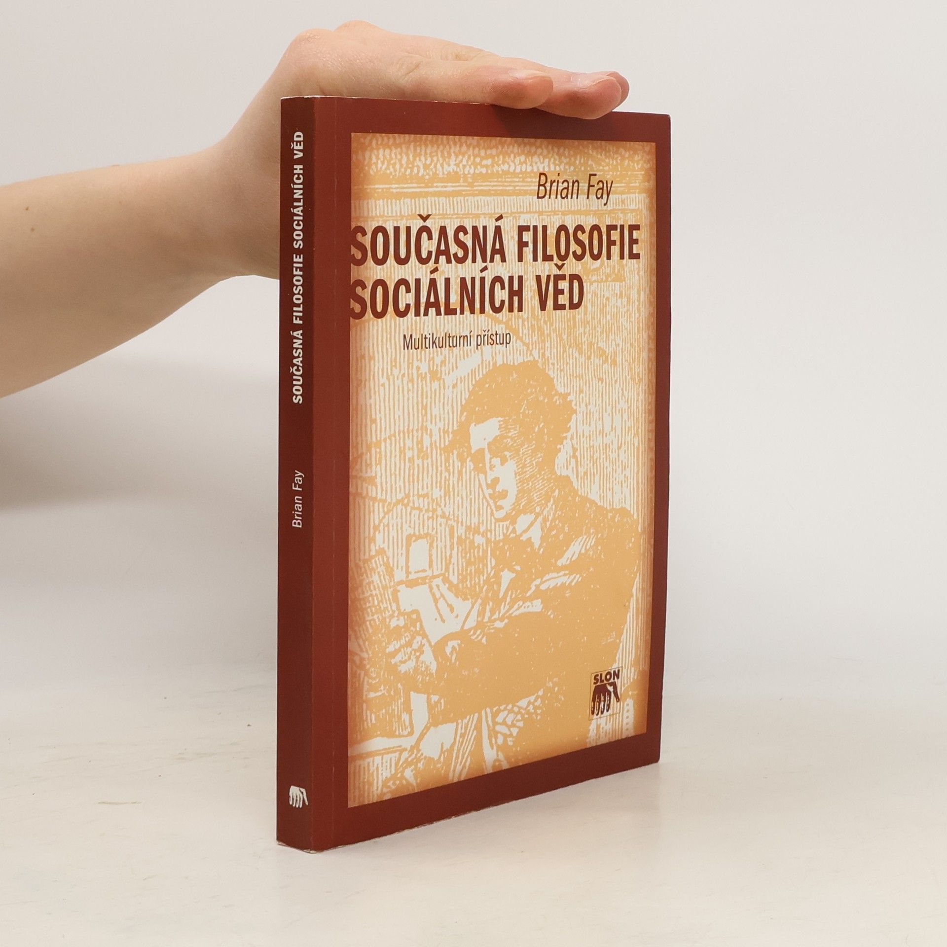 Současná filosofie sociálních věd. Multikulturní přístup