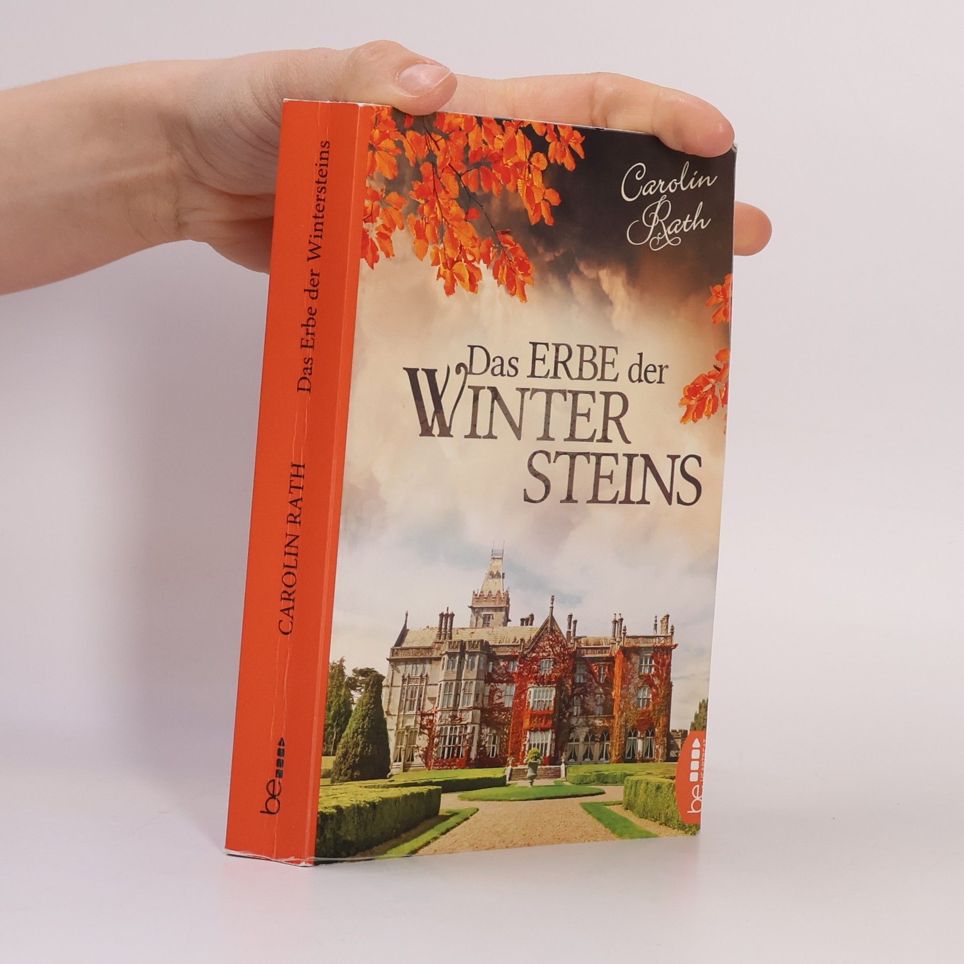 Carolin Rath Das Erbe der Wintersteins