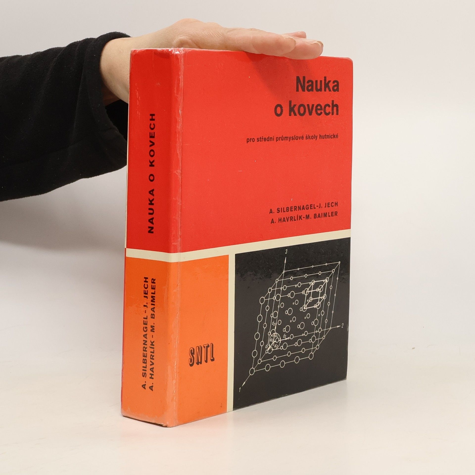 Various authors Nauka o kovech pro střední průmyslové školy hutnické