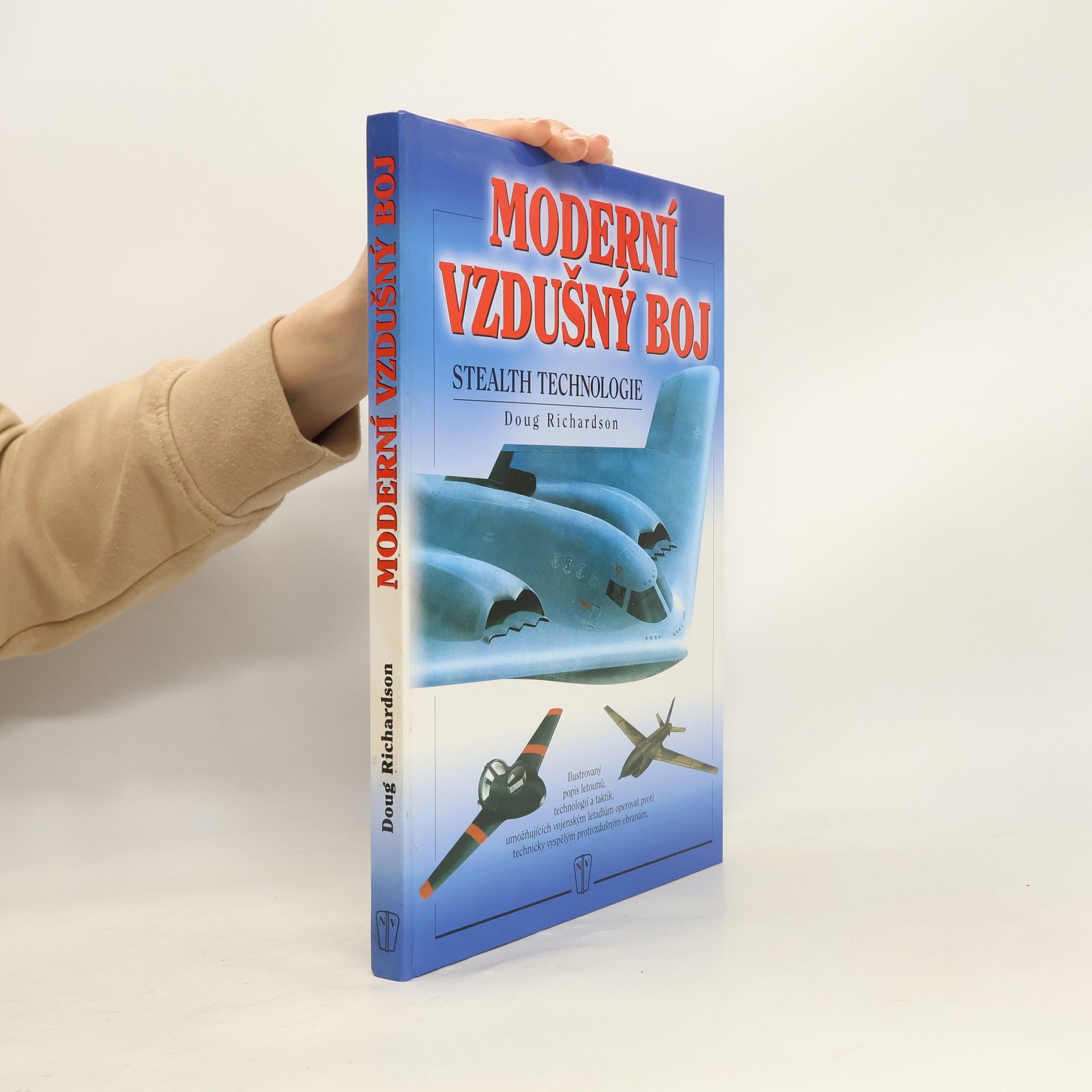 Doug Richardson Moderní vzdušný boj. Stealth technologie
