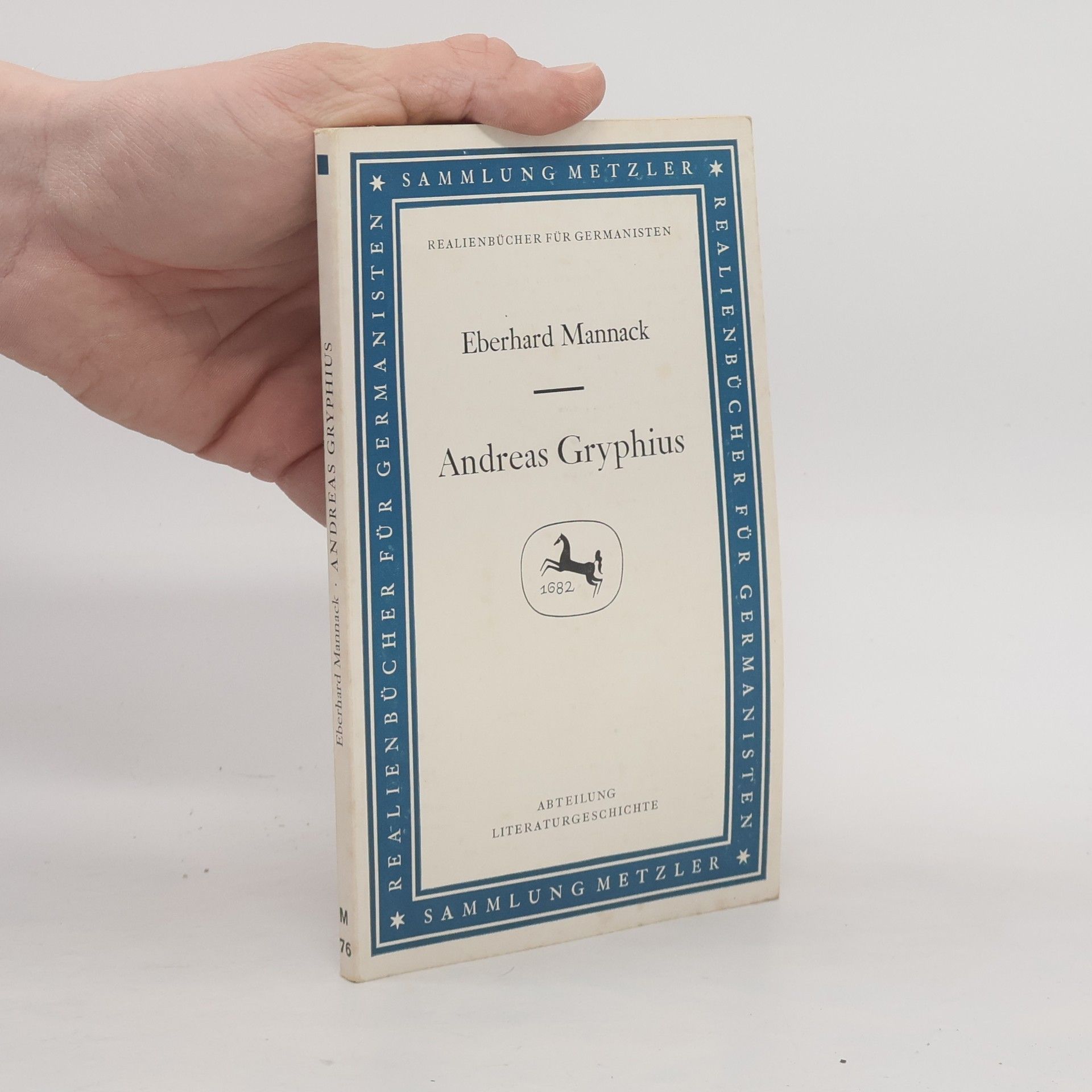 Eberhard Mannack Andreas Gryphius