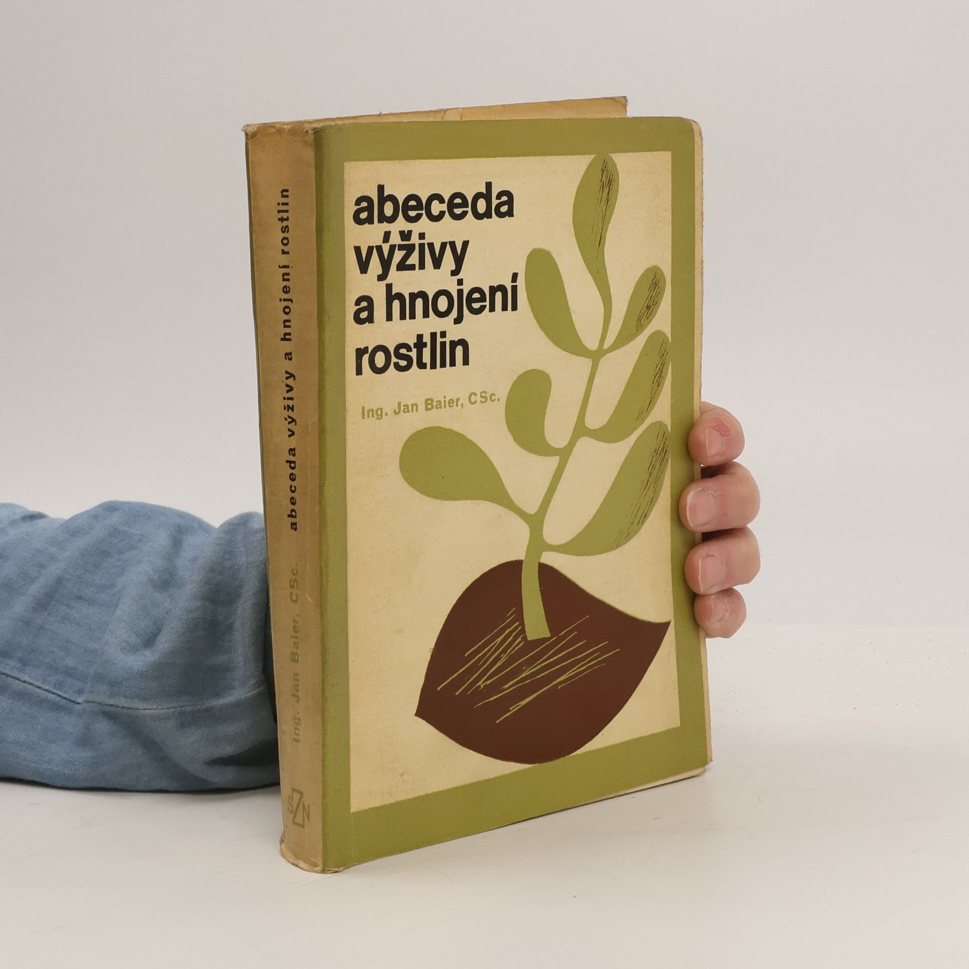 Jan Baier Abeceda výživy rostlin a hnojení